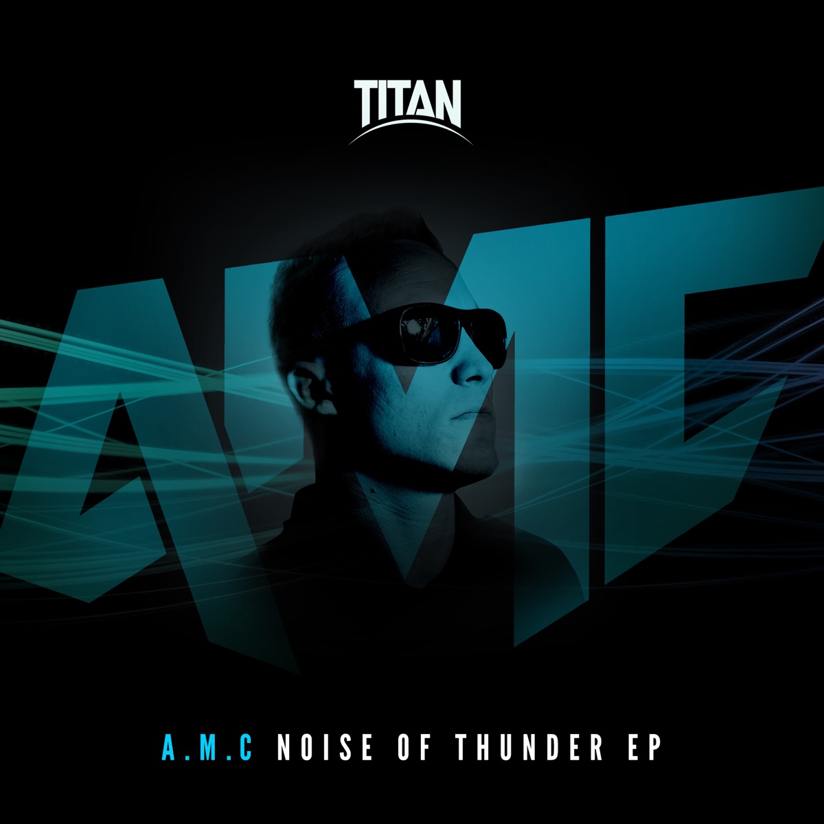Noise of Thunder - EP by A.M.C album cover