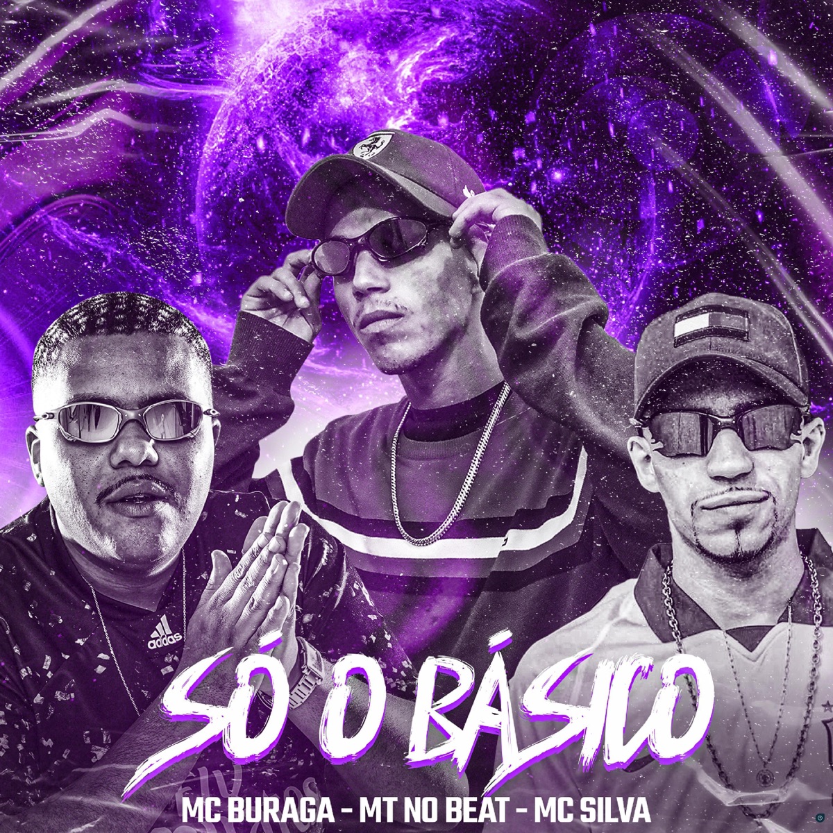 Só o Basico (feat. Silva MC & MT NO BEAT) - Single by MC Buraga album cover
