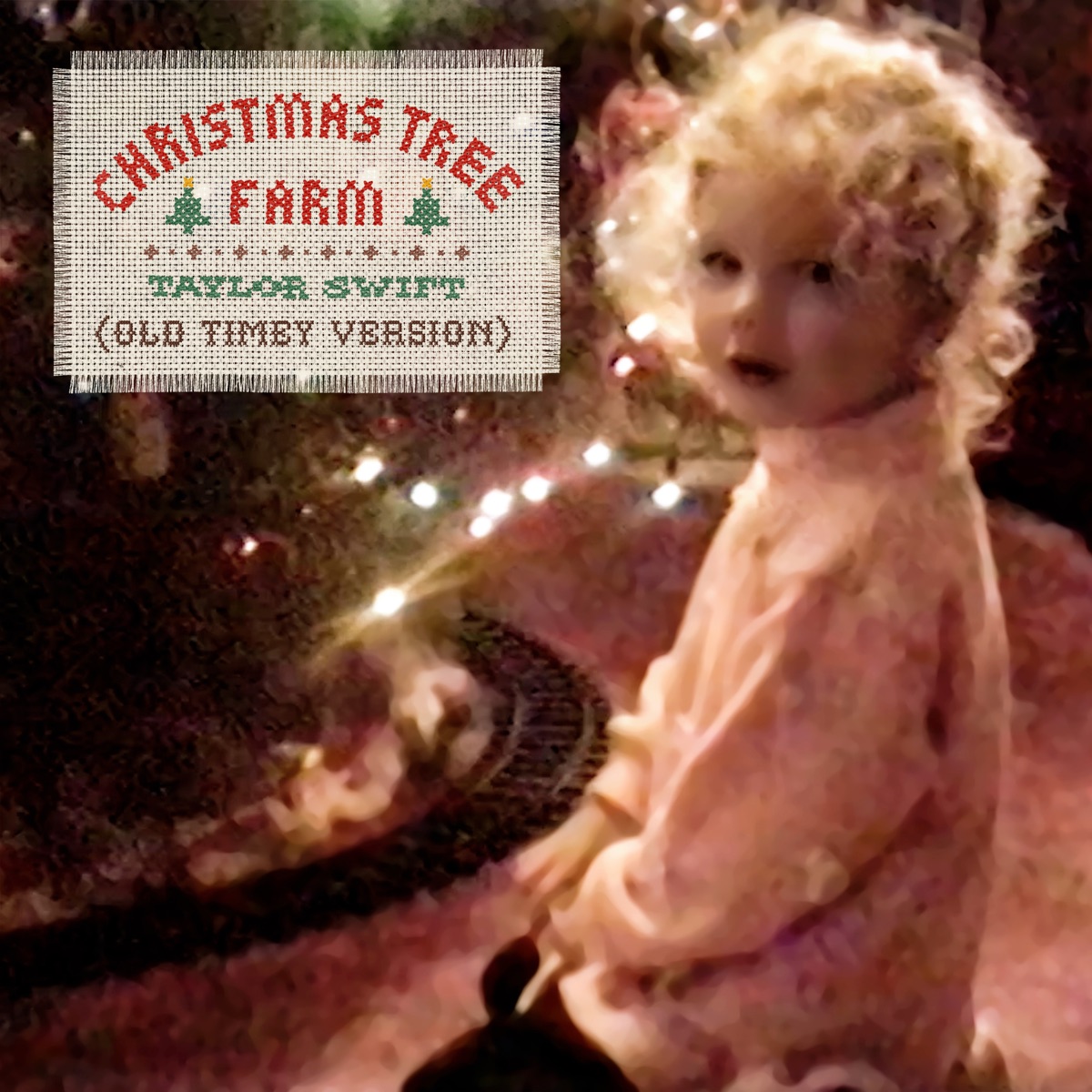 Christmas Tree Farm (Old Timey Version) - Single by Taylor Swift album cover artwork