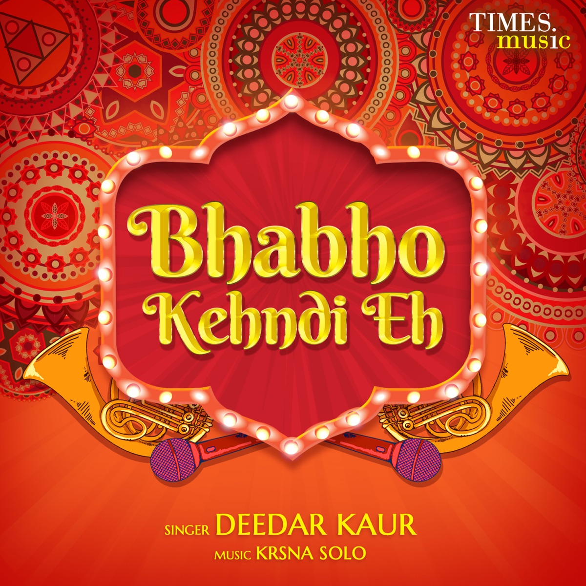 Bhabho Kehndi Eh - Single by Deedar Kaur & Krsna Solo album cover