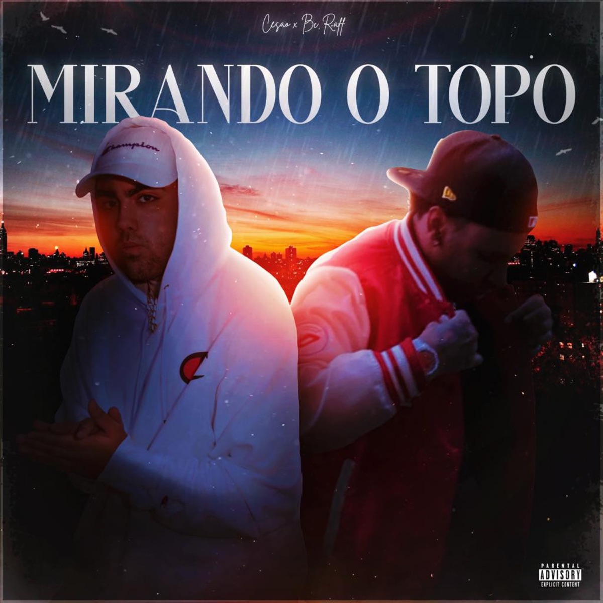 Mirando o Topo - Single by Cesao Mc & Raffa Moreira album cover