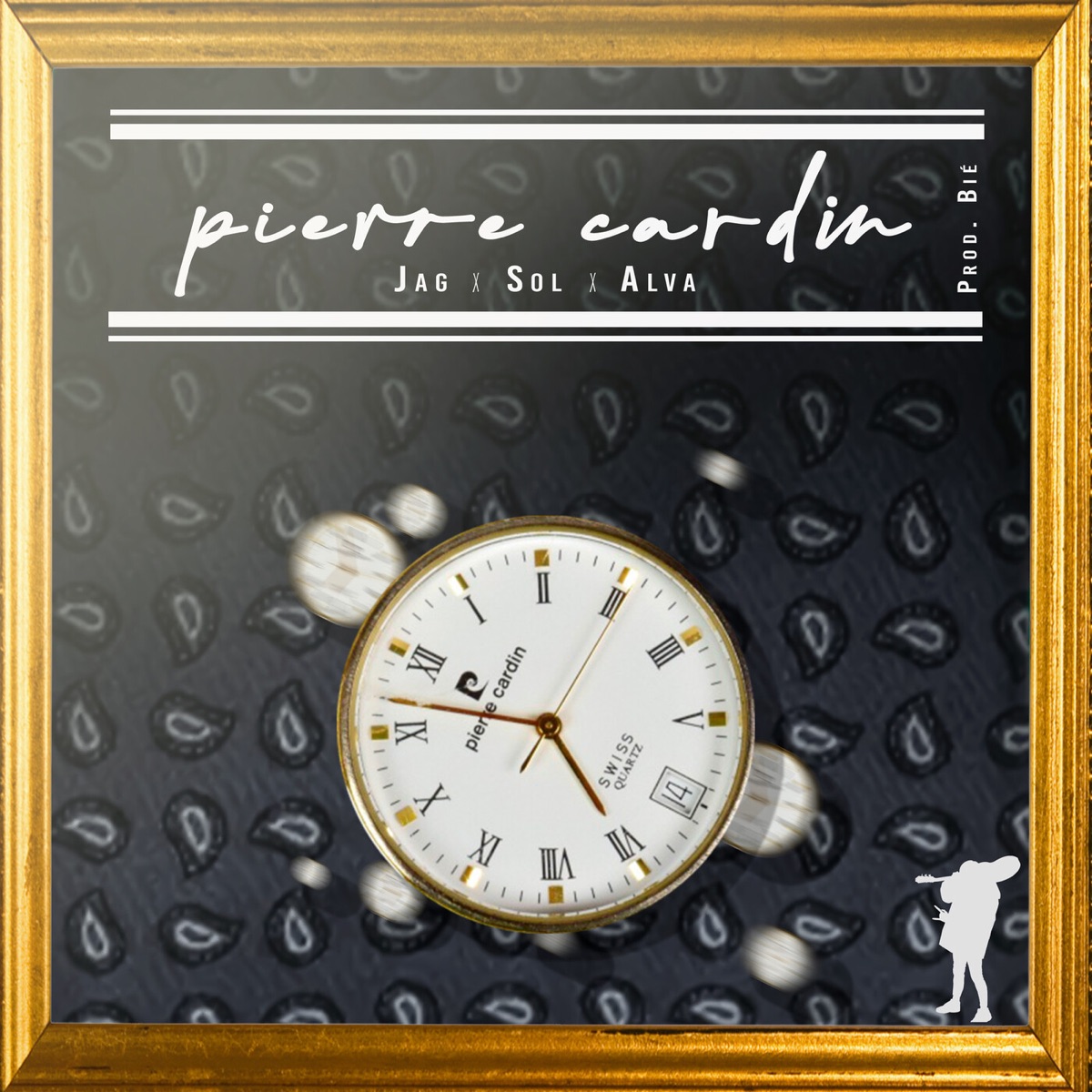 Pierre Cardin (feat. BIÉ & Hunter) - Single by Jag, Carla Sol & Alva album cover