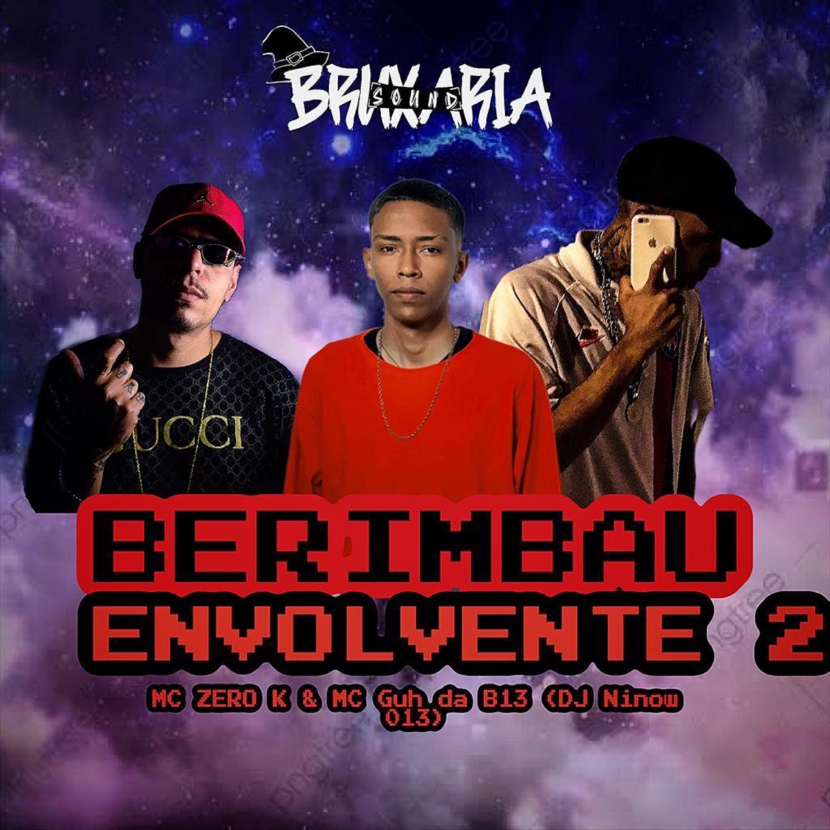 Berimbau Envolvente, Pt. 2 - Single by DJ NINOW 013, MC ZERO K & MC GUH DA B13 album cover