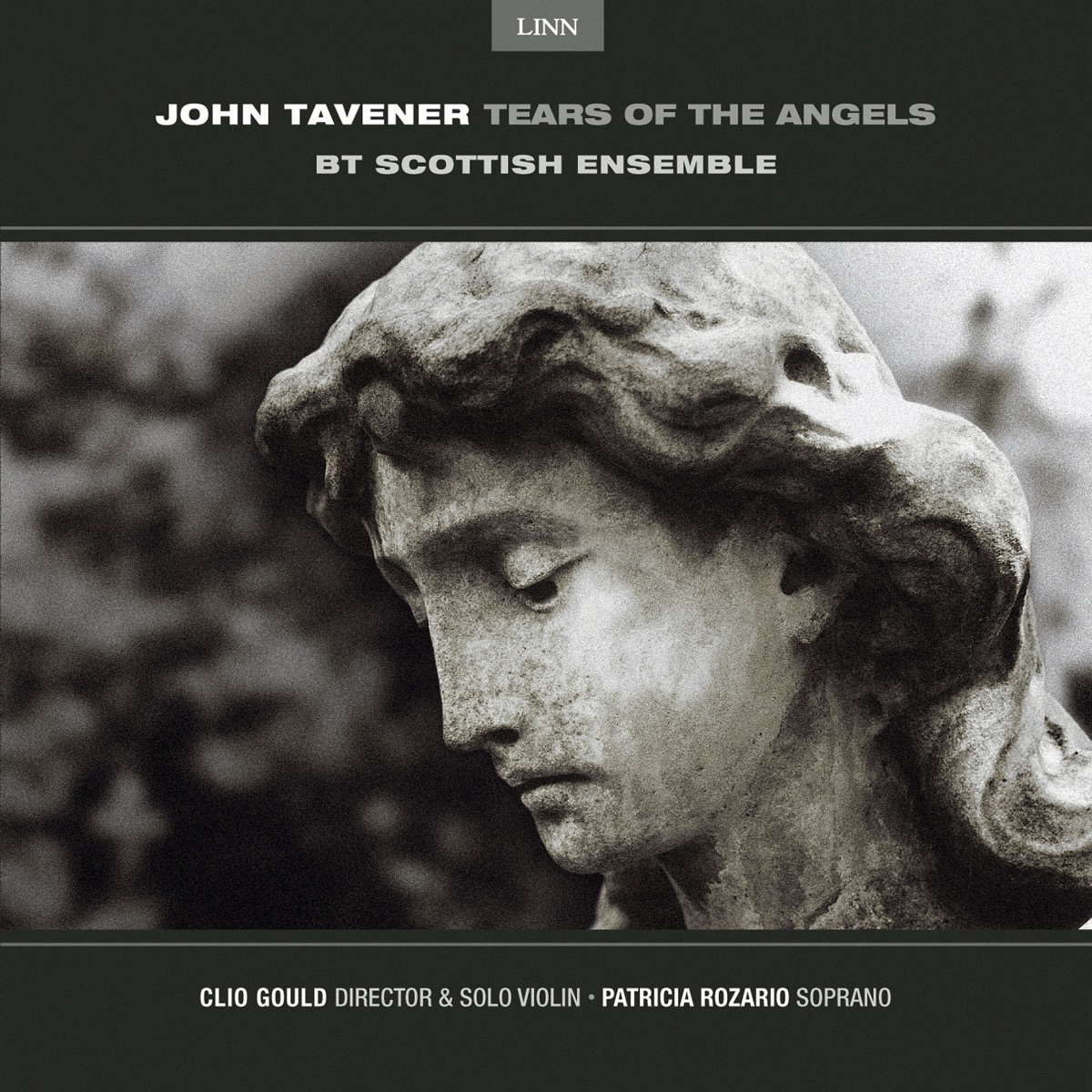 Tavener: Tears of the Angels by Clio Gould, Scottish Ensemble & Patricia Rozario album cover