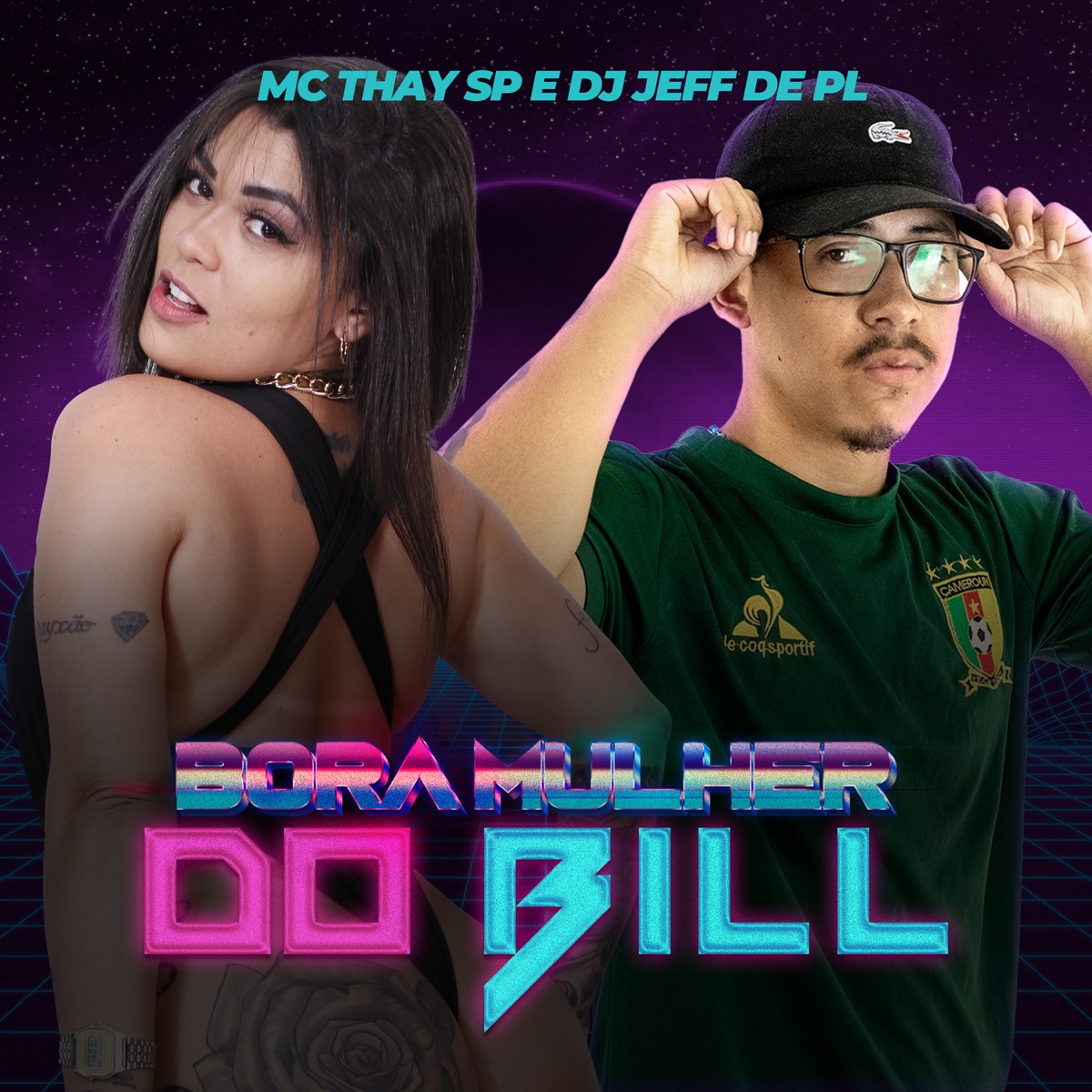 Bora Mulher do Bill - Single by Mc THAY SP & DJ JEFFDEPL album cover