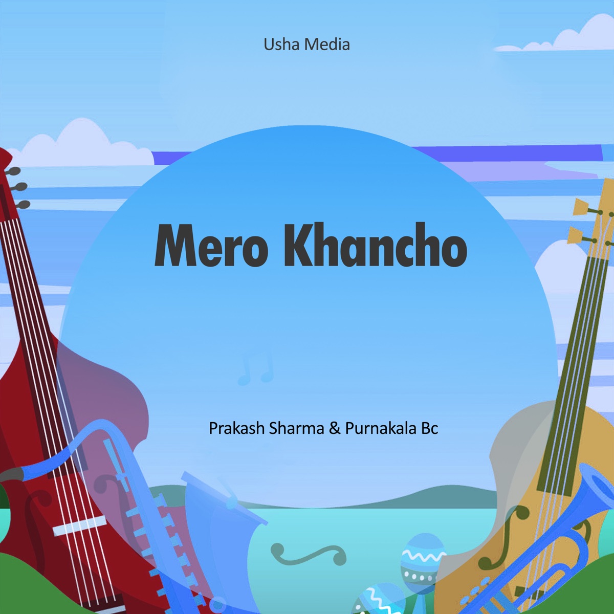 Mero Khancho - Single by Prakash Sharma & Purnakala BC album cover
