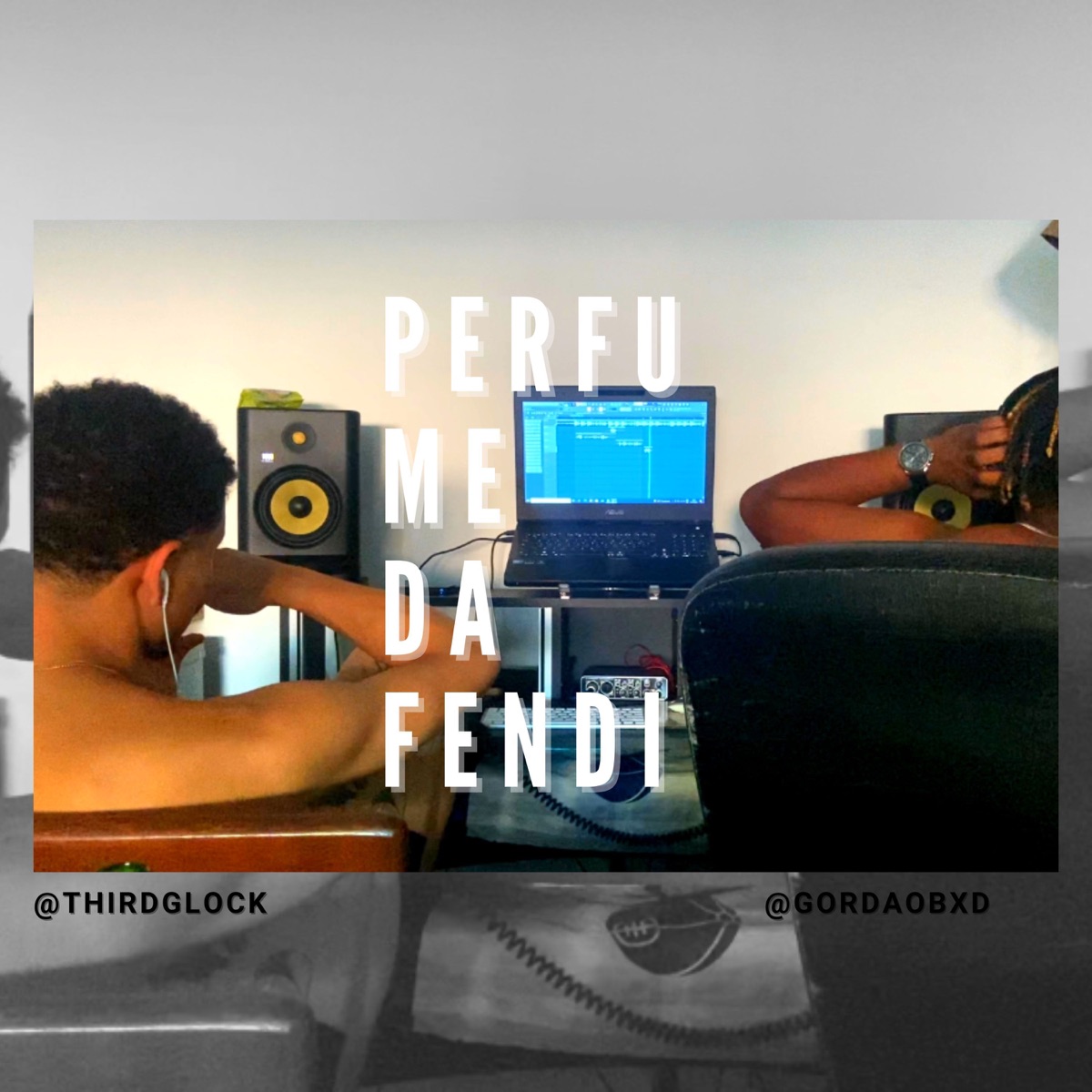 Perfume da Fendi - Single by Gordão Bxd & THIRDGLOCK album cover