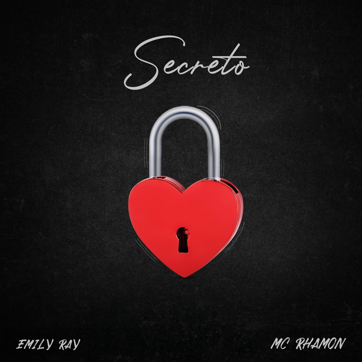 Secreto - Single by Emily Ray & MC Rhamon album cover