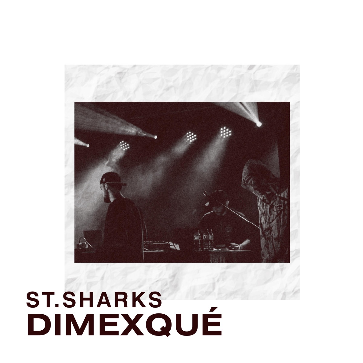 Dimexqué (feat. Lapsus Lpsbeats) - Single by St.Sharks album cover
