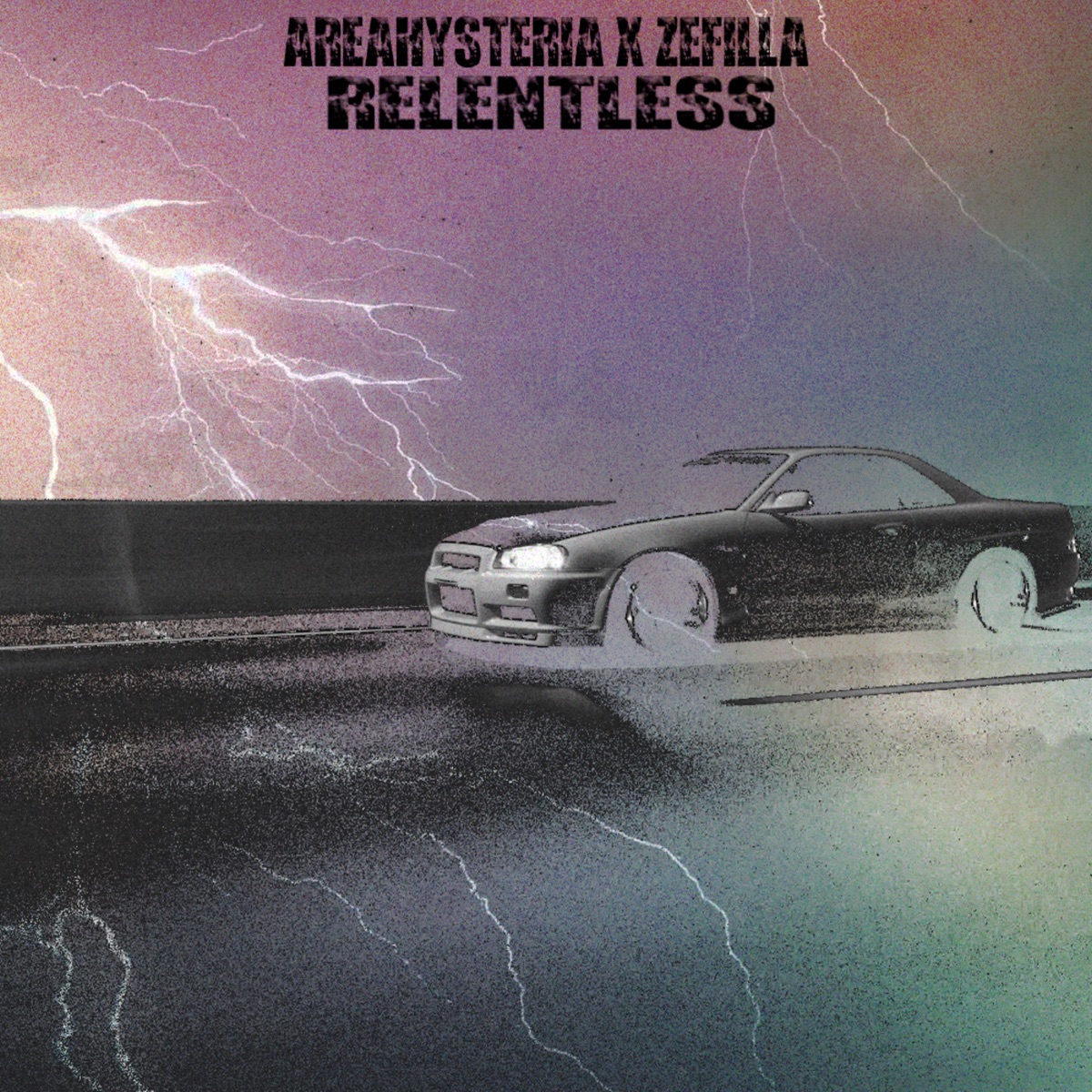 Relentless - Single by AreaHysteria & ZeFilla album cover
