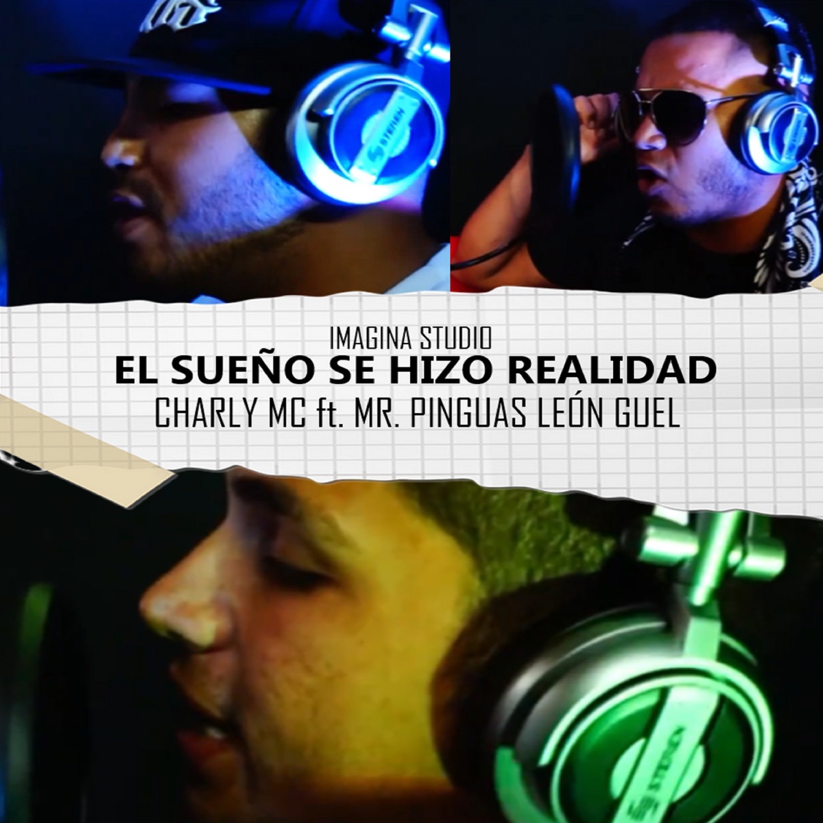 El Sueño Se Hizo Realidad (feat. Mr Pinguas & León Guel) - Single by Charly Mc album cover
