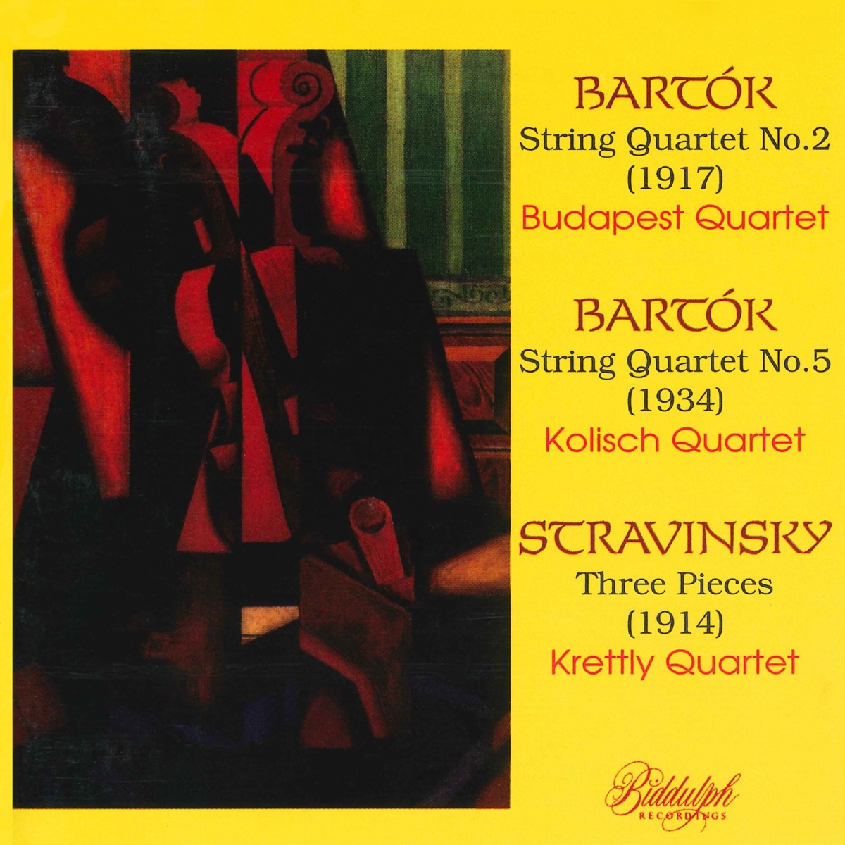 Bartók & Stravinsky: Chamber Music by Budapest String Quartet, Kolisch Quartet & Krettly Quartet album cover