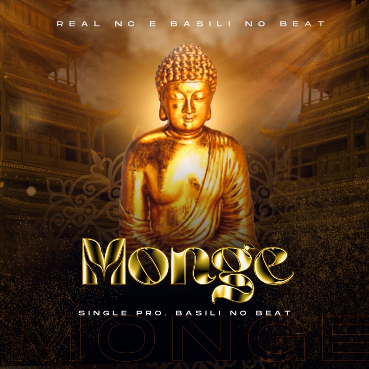 Monge - Single by Real NC & Basili no Beat album cover
