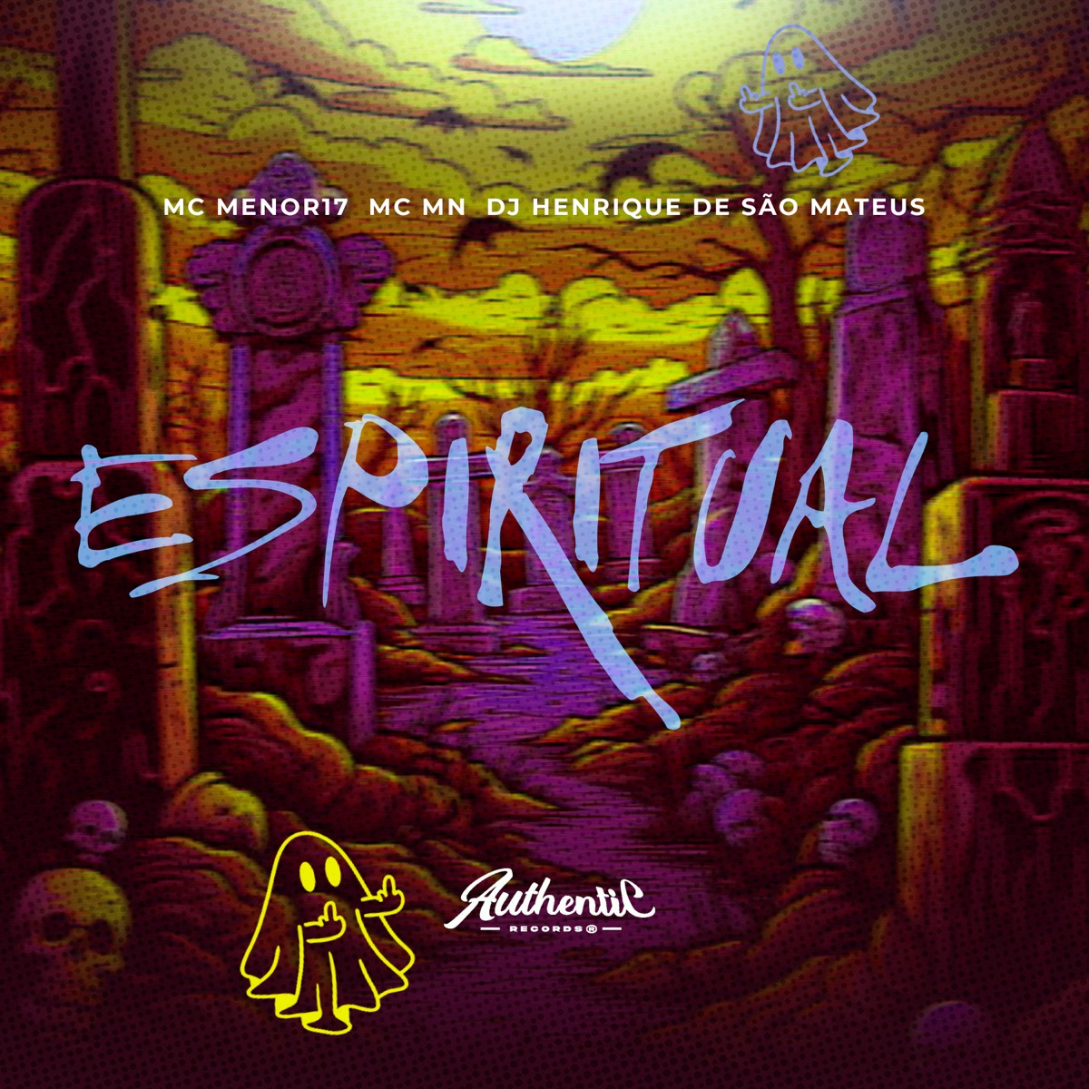 Espiritual (feat. MC MN & MC Menor 17) - Single by Dj Henrique De São Mateus album cover