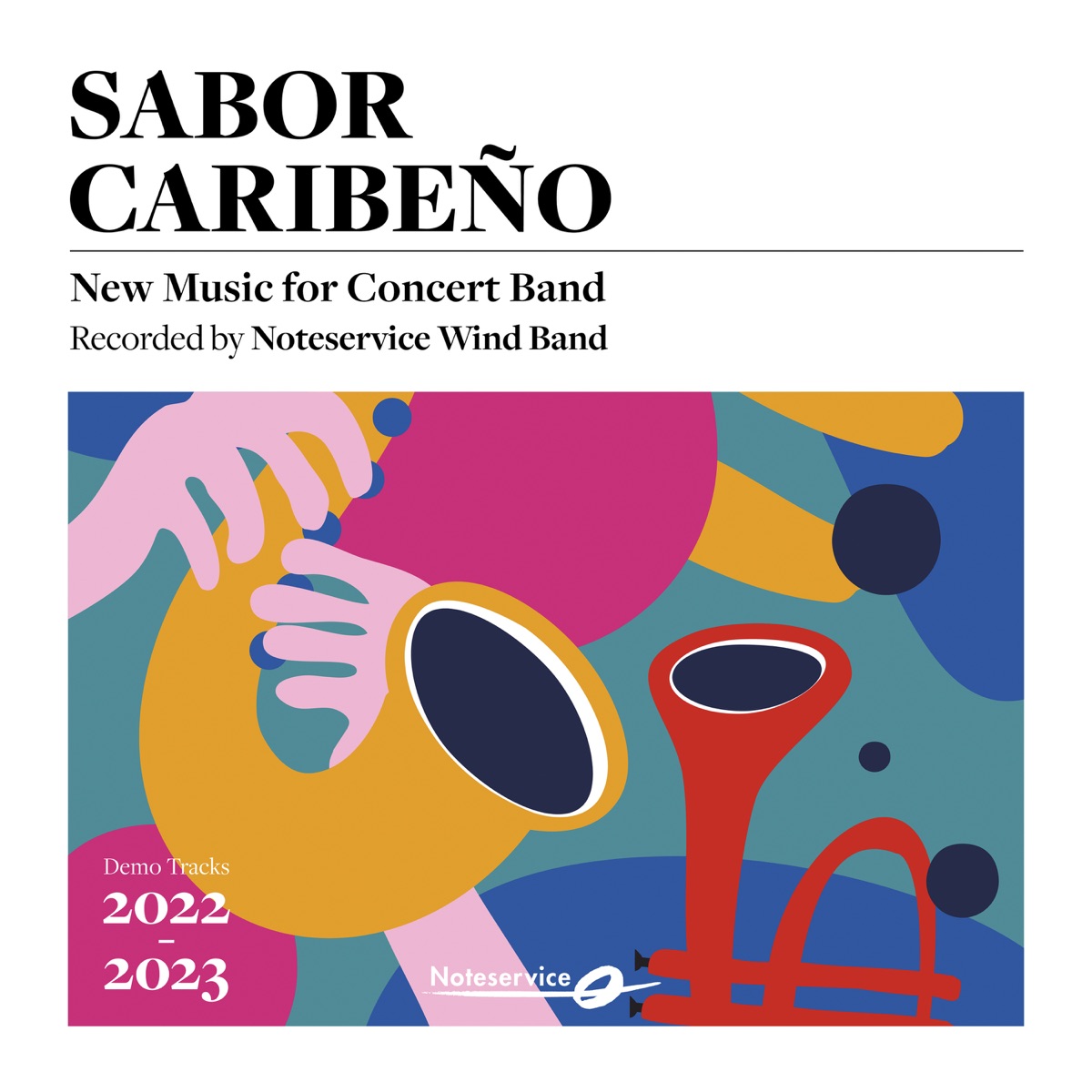 Sabor Caribeño - New Music for Concert Band (Demo Tracks 2022-2023) by Noteservice Wind Band album cover