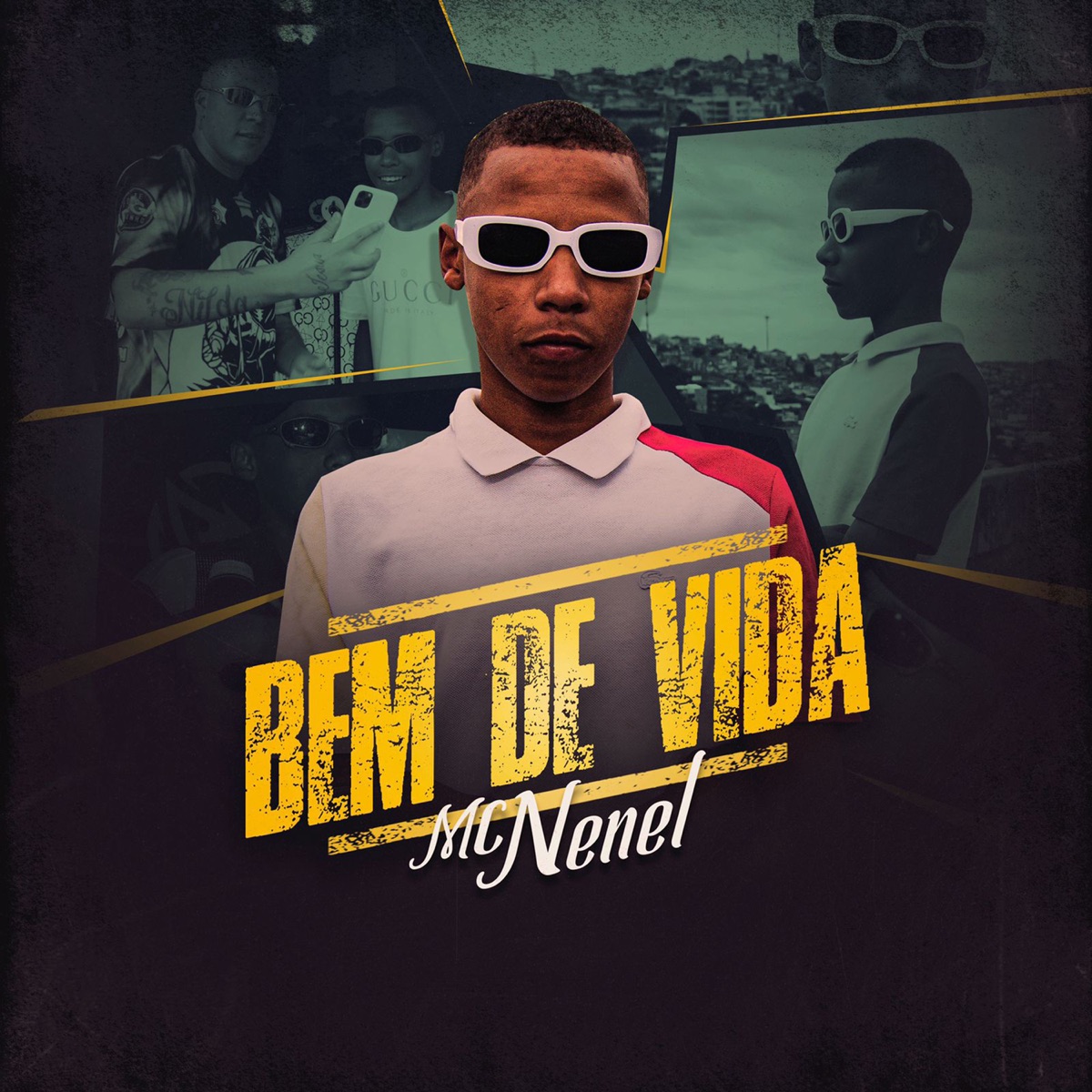 Bem de Vida - Single by Mc Nenel album cover