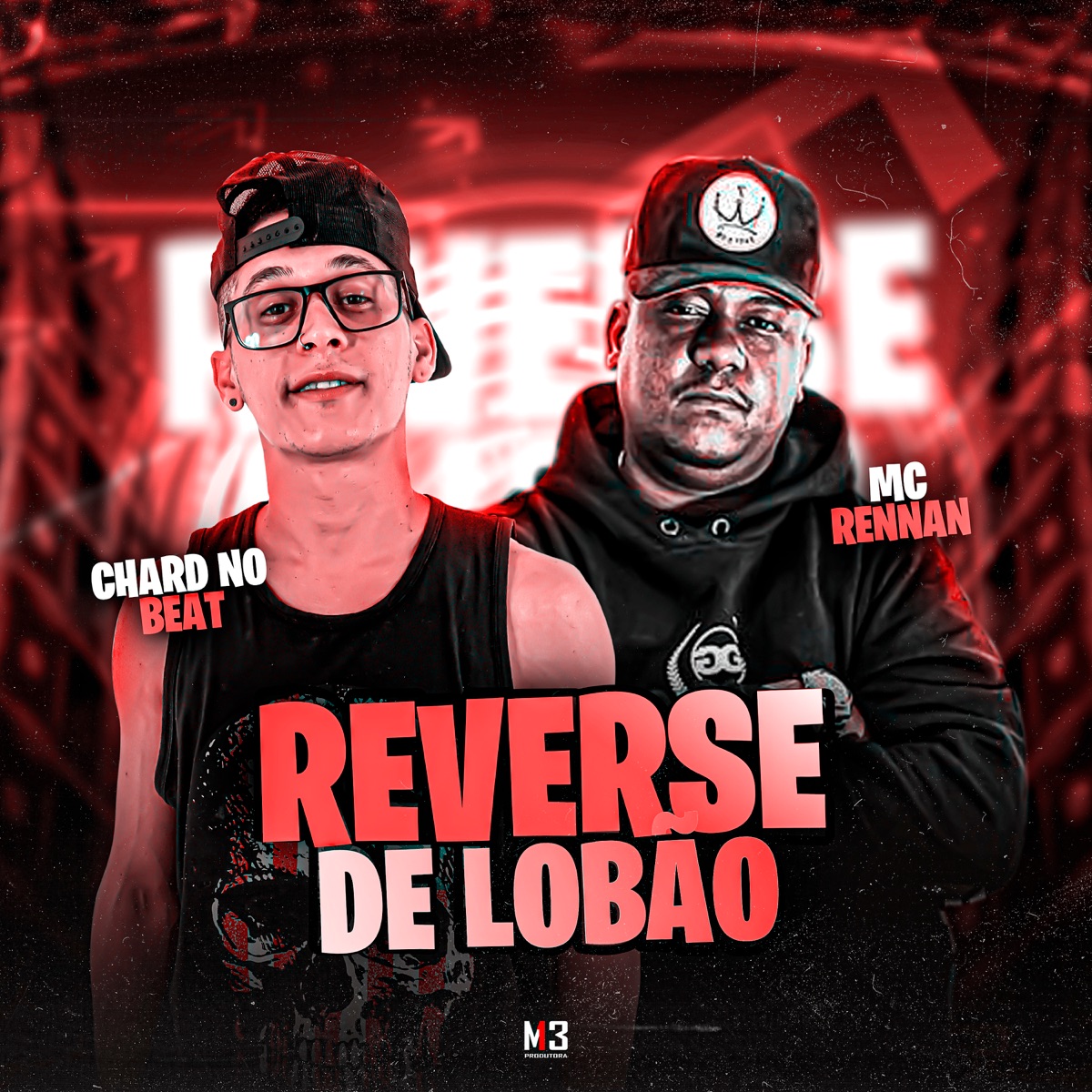 Reverse de Lobão - Single by Mc Rennan & Chard no Beat album cover