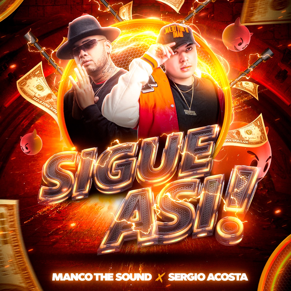 Sigue Así - Single by Manco the Sound & Sergio Acosta album cover