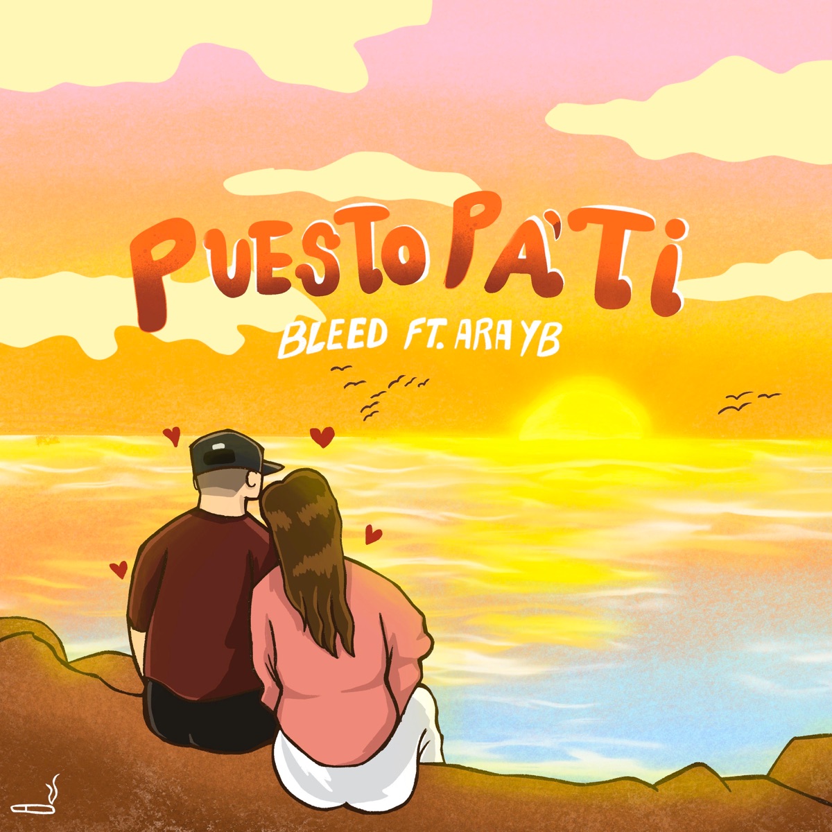 Puesto Pa' Ti (feat. Ara yb) - Single by Bleed album cover