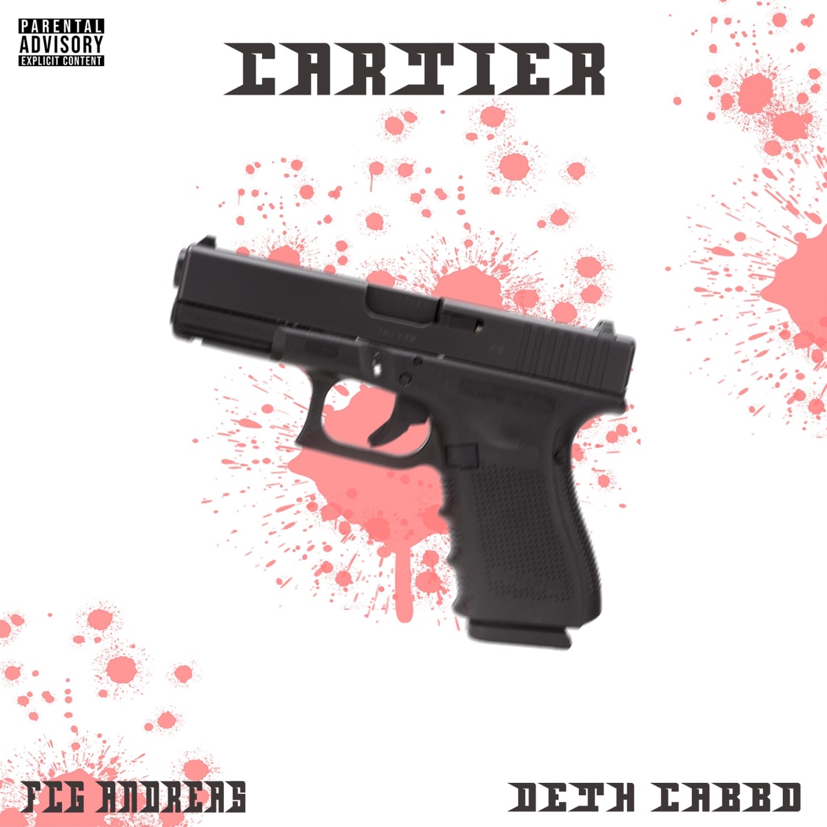 Cartier (feat. Deth Cabbo) - Single by FCG Andreas album cover