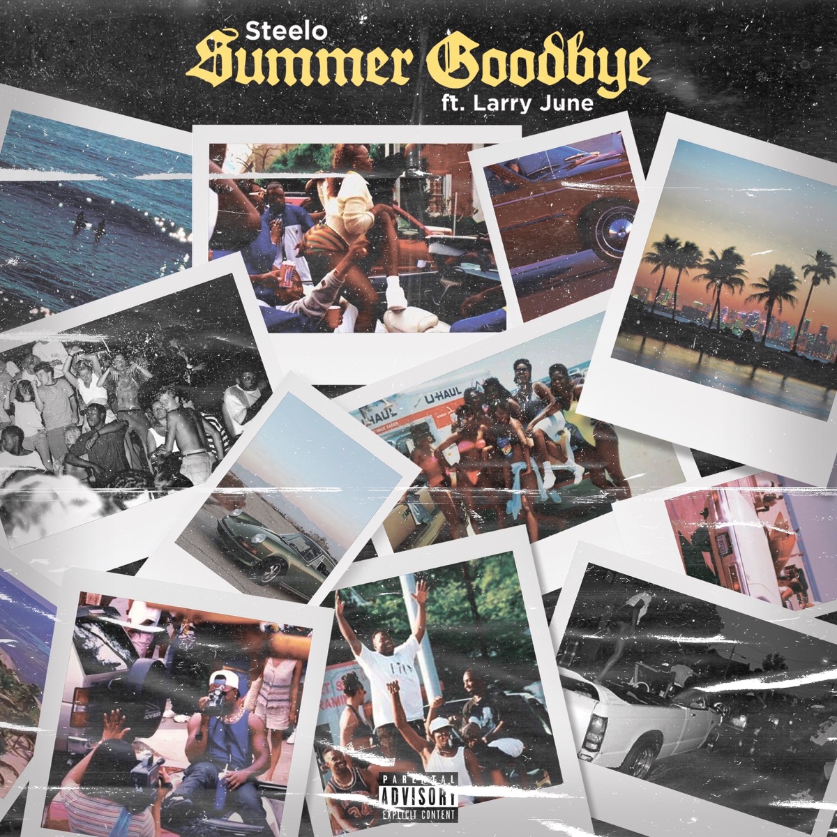 Summer Goodbye (feat. Larry June) - Single by Steelo album cover artwork