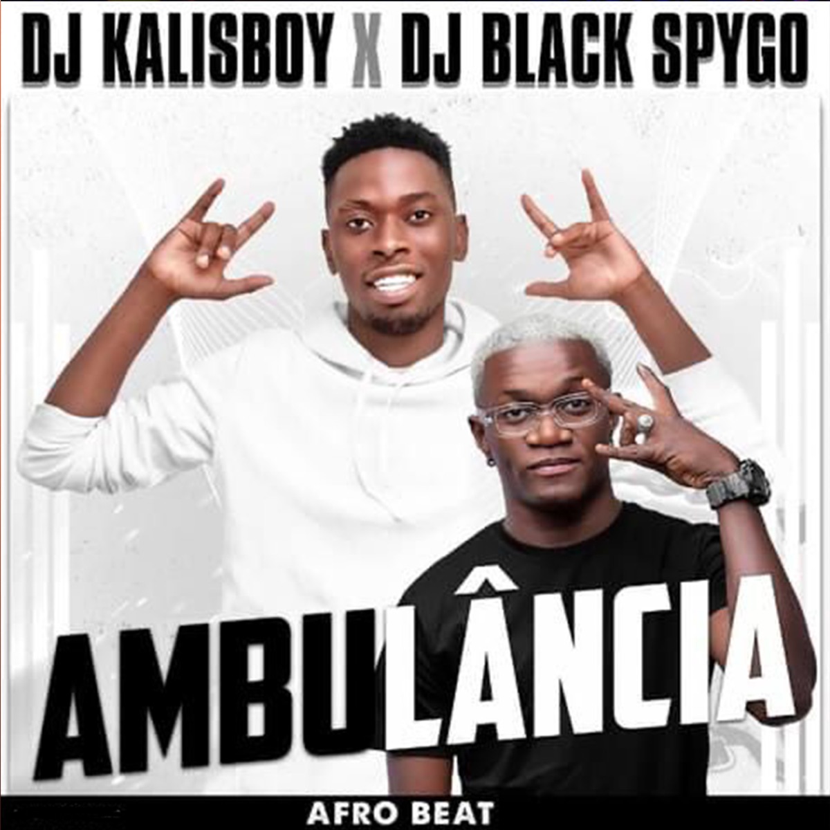 Ambulância (Afrobeat) - Single by DJ Kalisboy & Black Spygo album cover