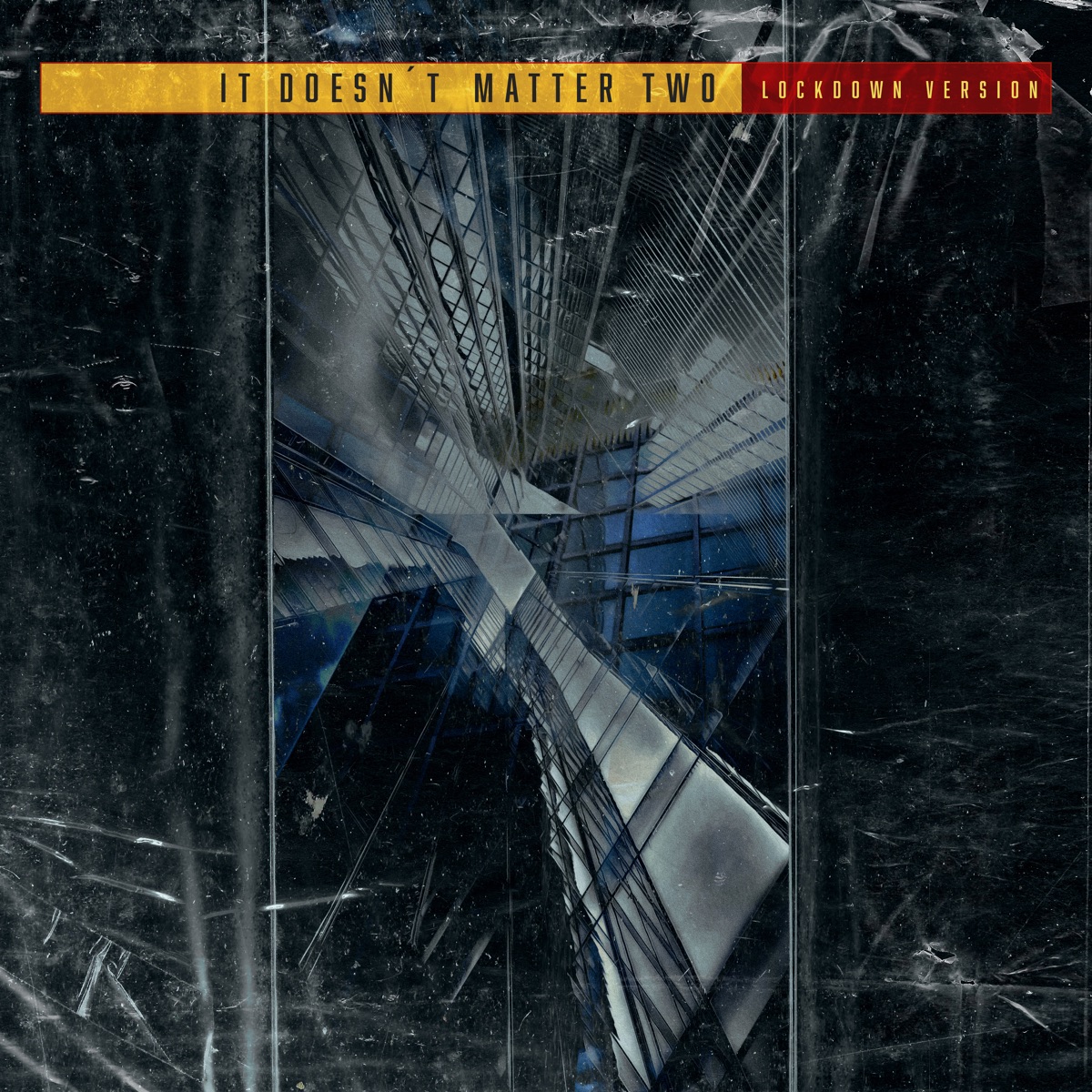 It Doesn't Matter Two (feat. My Dying Bride, Apocalyptica, Anneke Van Giersbergen, Paradise Lost, Moonspell, Type O Negative, Athanasia & Ruud Jolie) [Lockdown Version] - Single by Libra album cover