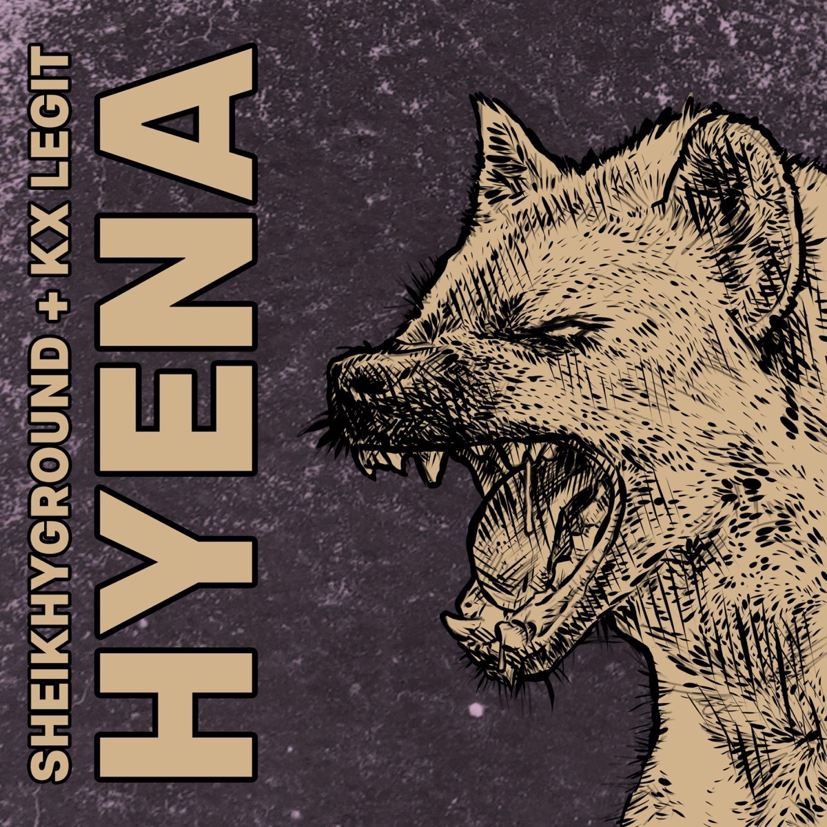 Hyena - Single by SheikhyGround & KX Legit album cover