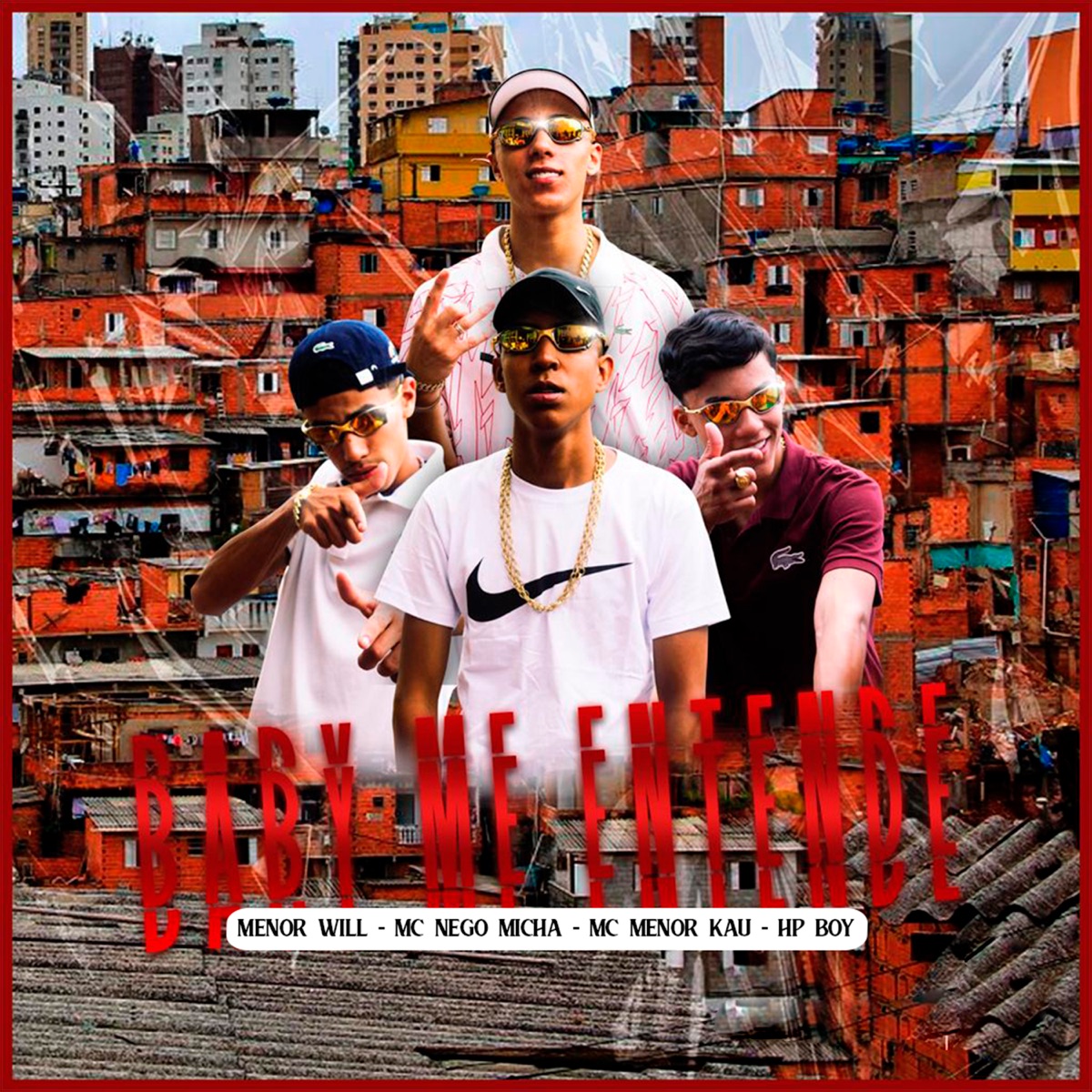 Baby Me Entende - Single by Menor Will, MC Nego Micha, Mc Menor Kau & Hp Boy album cover