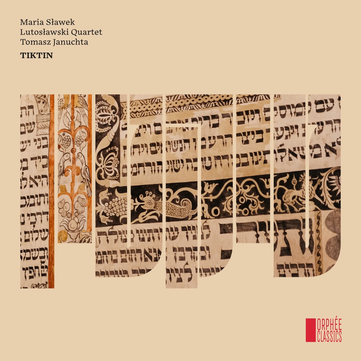 Tiktin by Maria Sławek, Lutosławski Quartet & Tomasz Januchta album cover