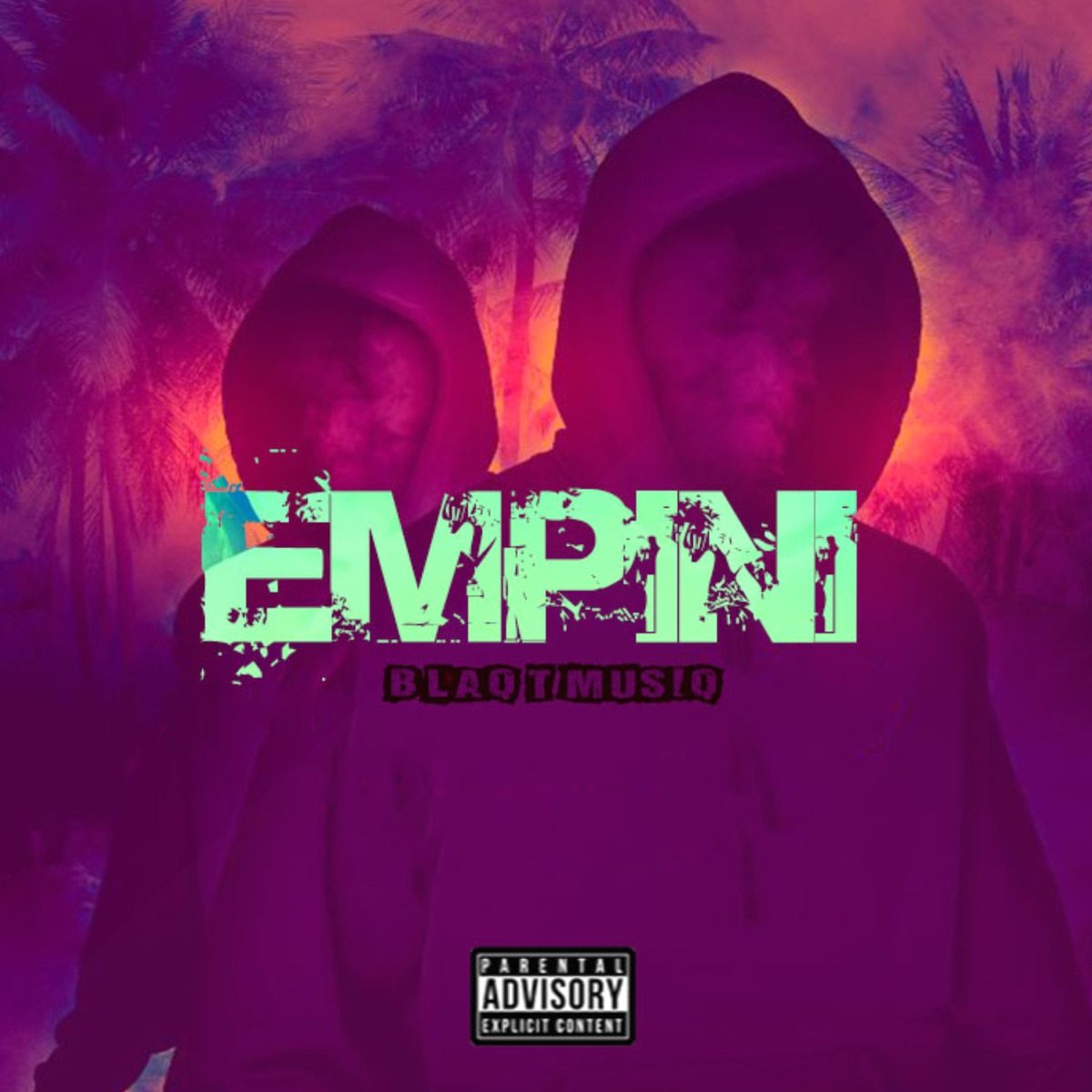 Empini - Single by Blaq T MusiQ album cover