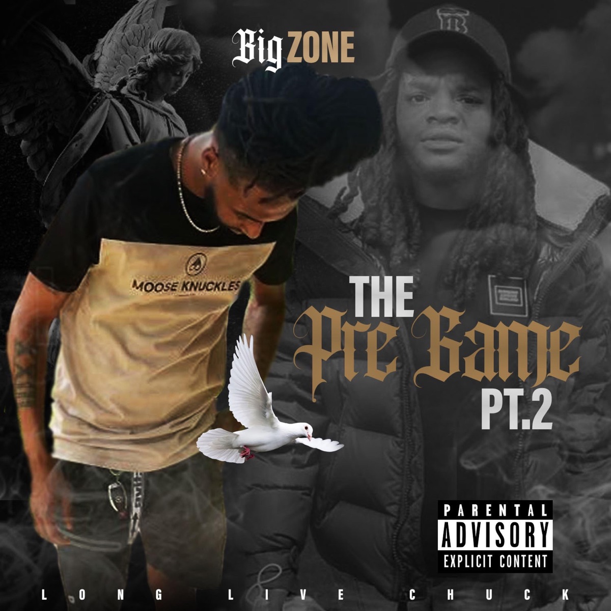 The Pre Game, Pt. 2 (Long Live Chuck) - EP by Big Zone album cover