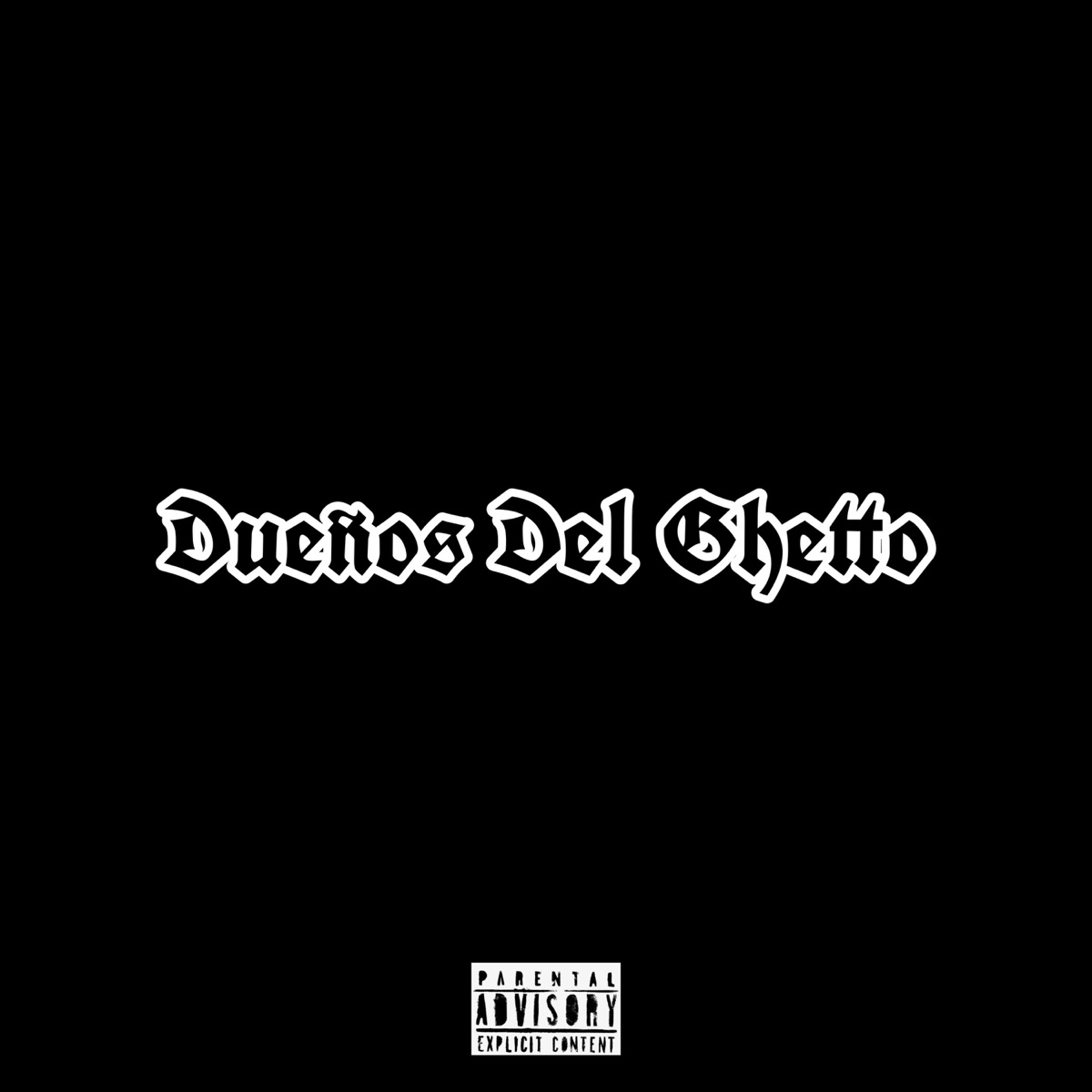 Dueños Del Ghetto (feat. Valle Mc) - Single by Zack album cover
