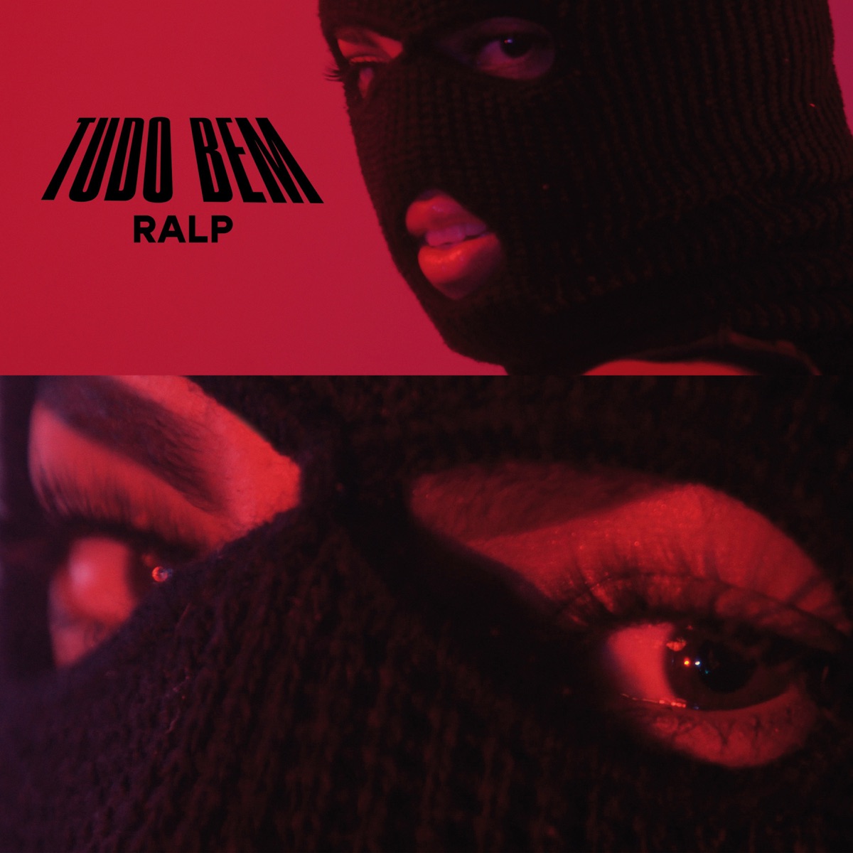 Tudo Bem - Single by ralp album cover