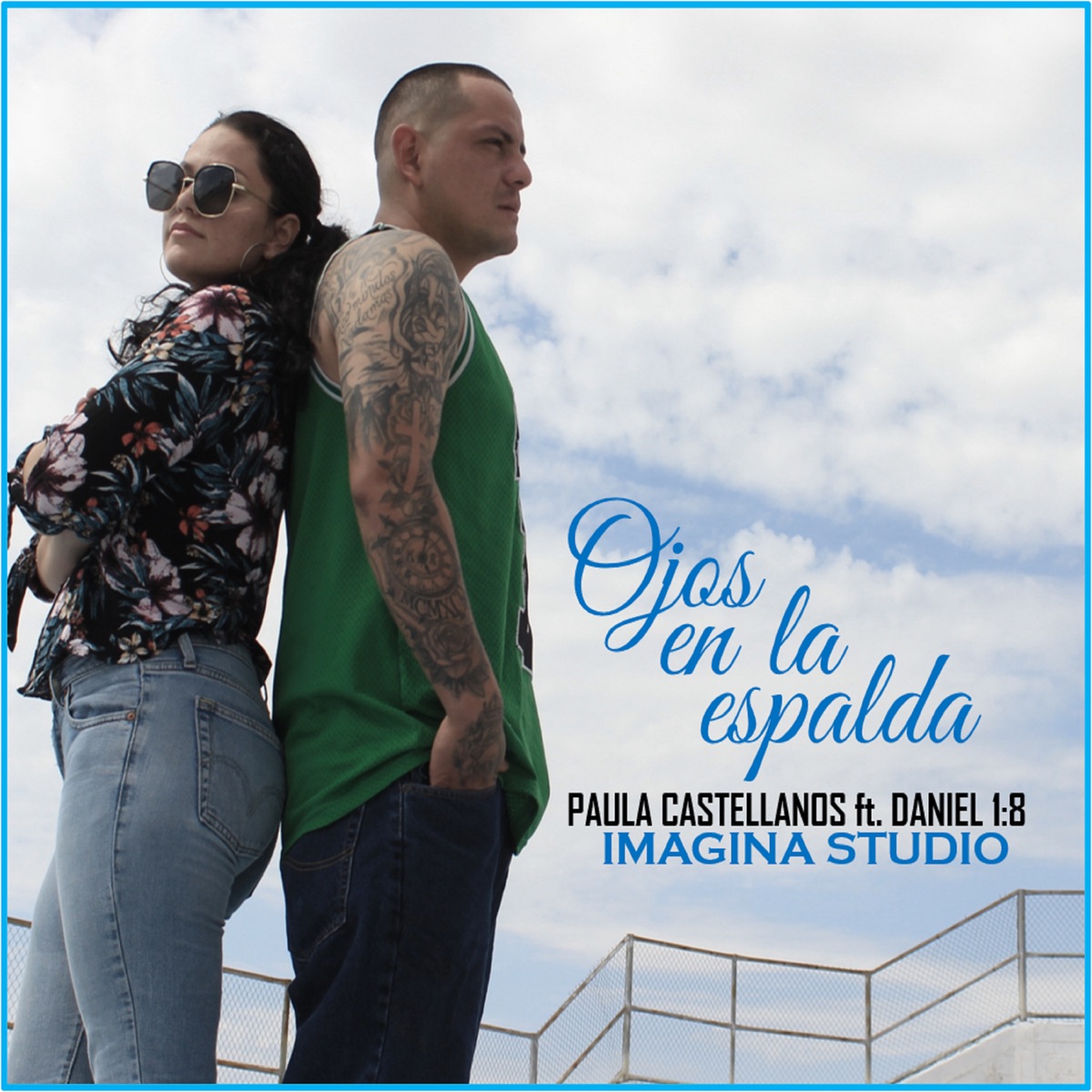 Ojos en la Espalda (feat. Daniel 1:8) - Single by Paula Castellanos album cover