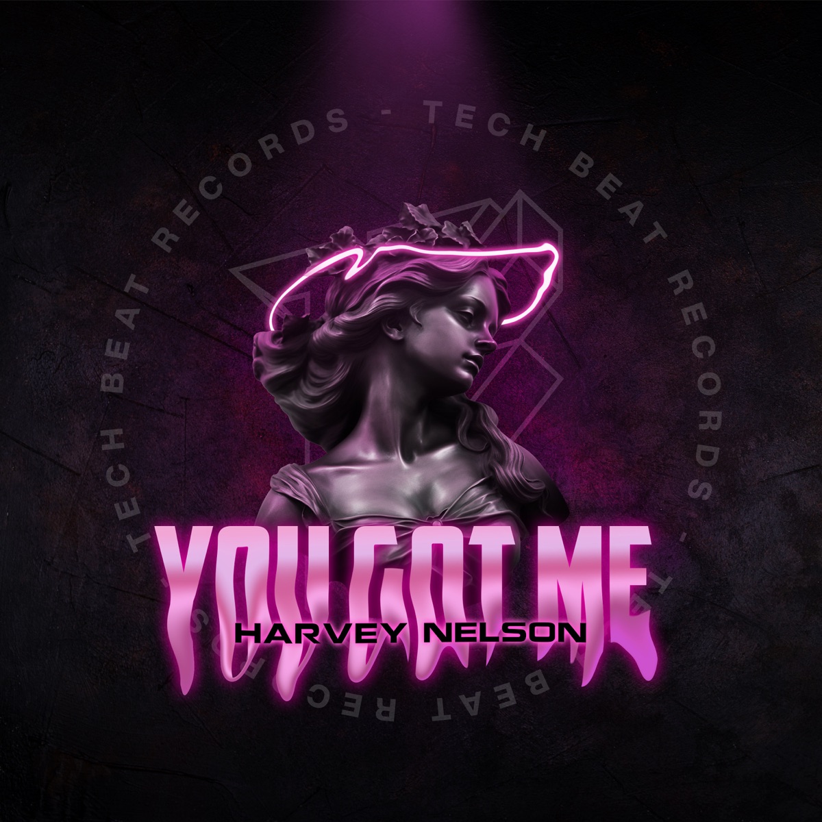You Got Me - Single by Techbeat Music & Harvey Nelson album cover