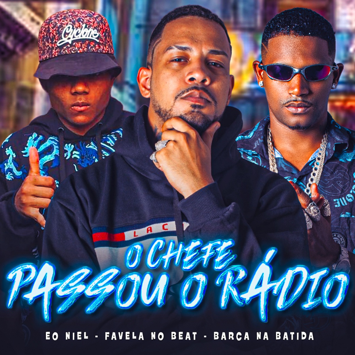 O Chefe Passou o Rádio - Single by Barca Na Batida, Favela No Beat & eo Niel album cover
