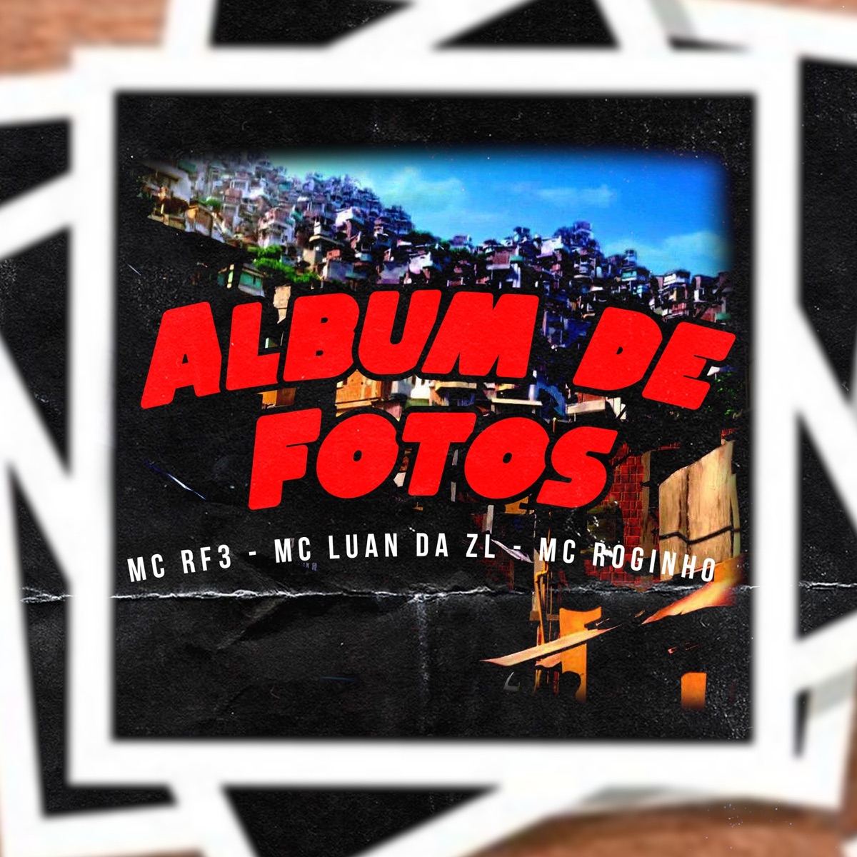 Album de Fotos - Single by MC RF3, MC Luan da ZL & MC Roginho album cover