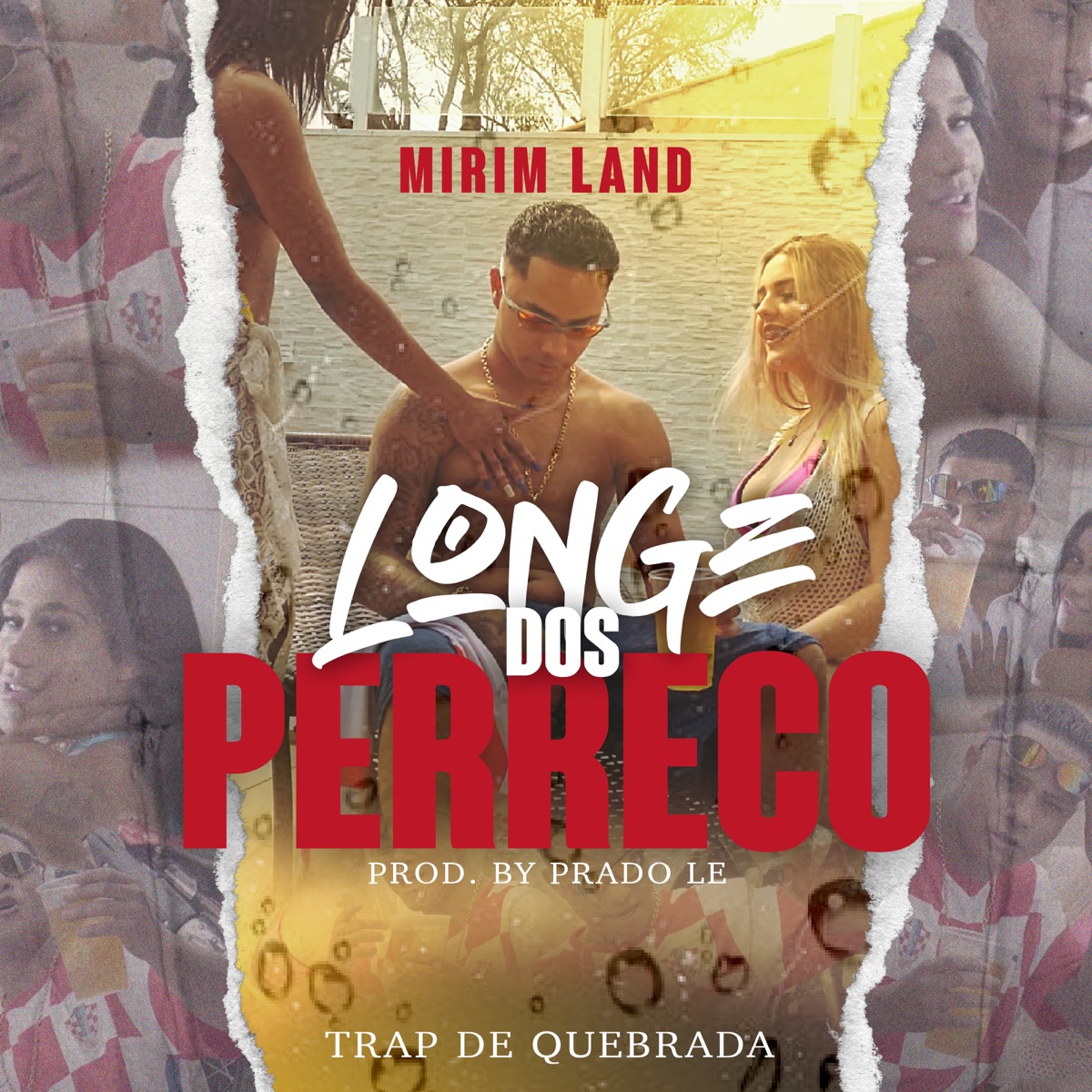 Longe dos Perreco - Single by Mirim Land, Prado Le & Trap de Quebrada album cover