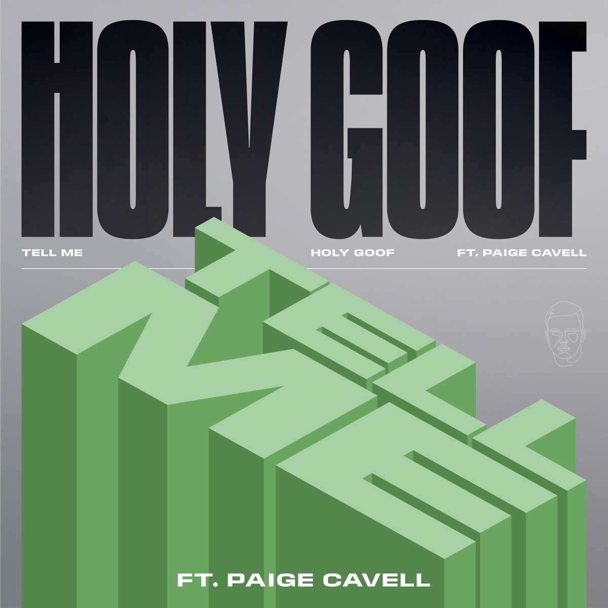 Tell Me (Extended) - Single by Holy Goof & Paige Cavell album cover