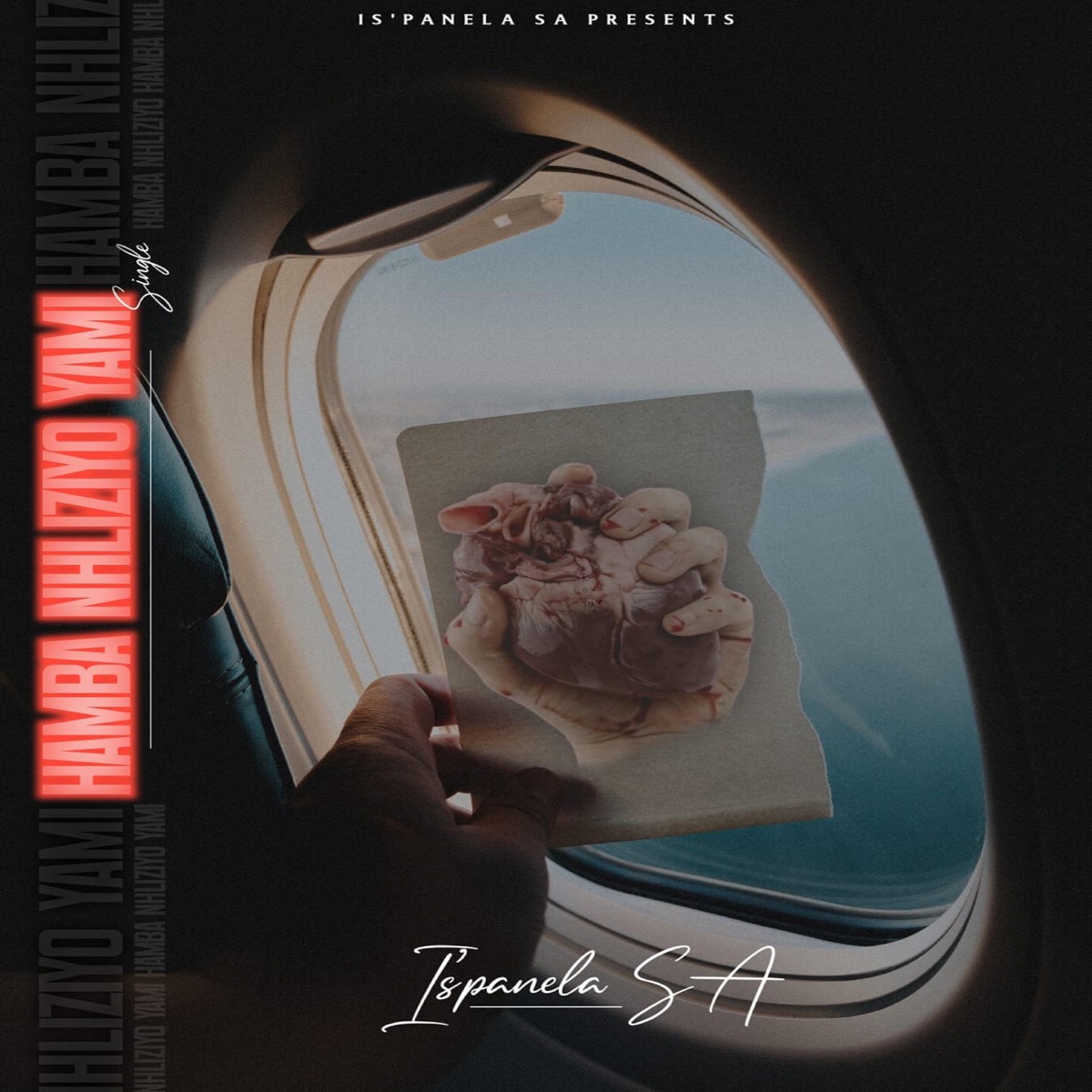 Hamba Nhliziyo Yam - Single by I'spanela SA album cover