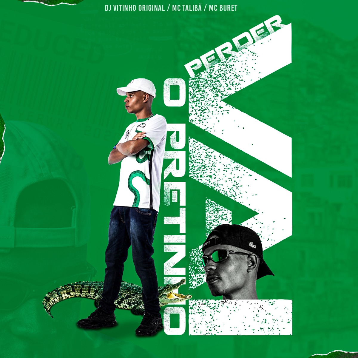 Vai Perder o Pretinho (feat. Mc Talibã & Mc Buret) - Single by DJ VITINHO ORIGINAL album cover