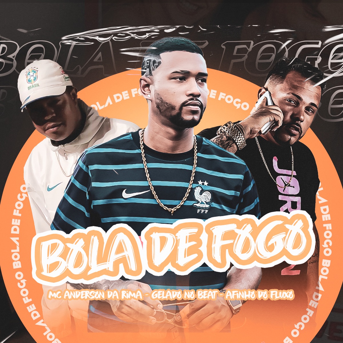 Bola de Fogo - Single by Gelado No Beat, Afinho do Fluxo & MC ANDERSON DA RIMA album cover