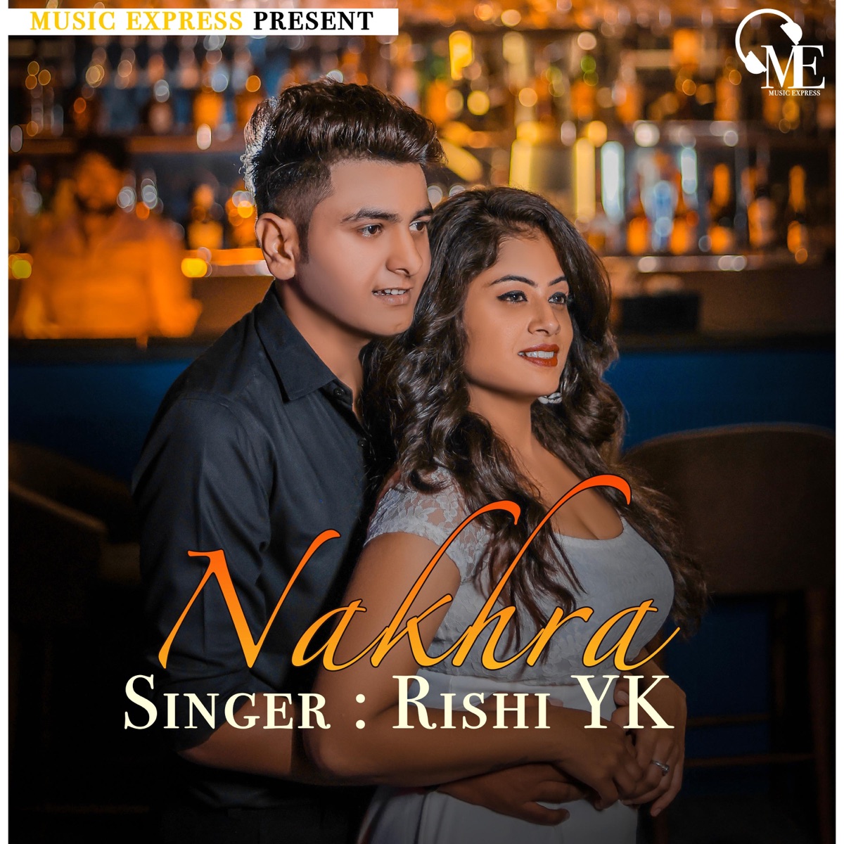 Nakhra - Single by Rishi YK album cover