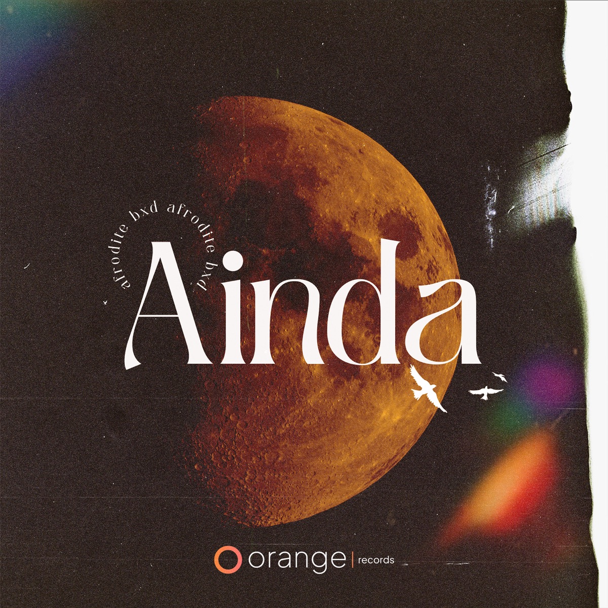 ainda - Single by Orange, Afrodite & John Gloria album cover