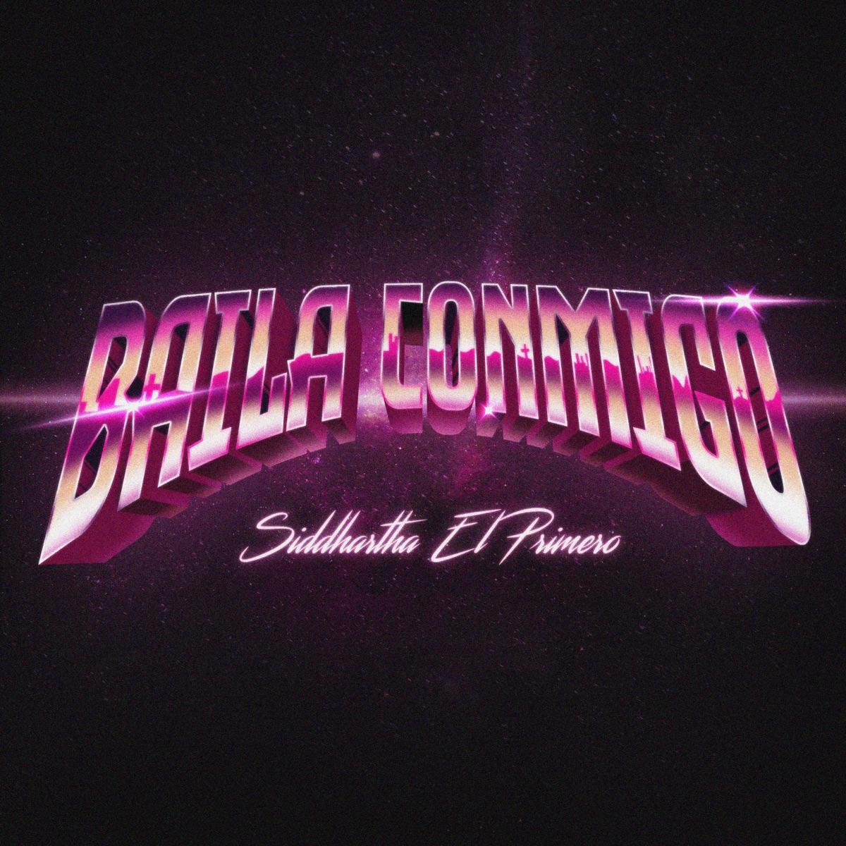 Baila Conmigo - Single by Siddhartha El Primero album cover