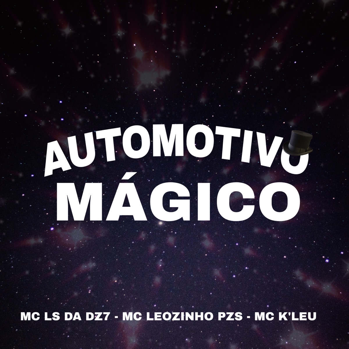 Automotivo Mágico (feat. mc ls da dz7 & MC LEOZINHO PZS) - Single by Mc K´Leu album cover