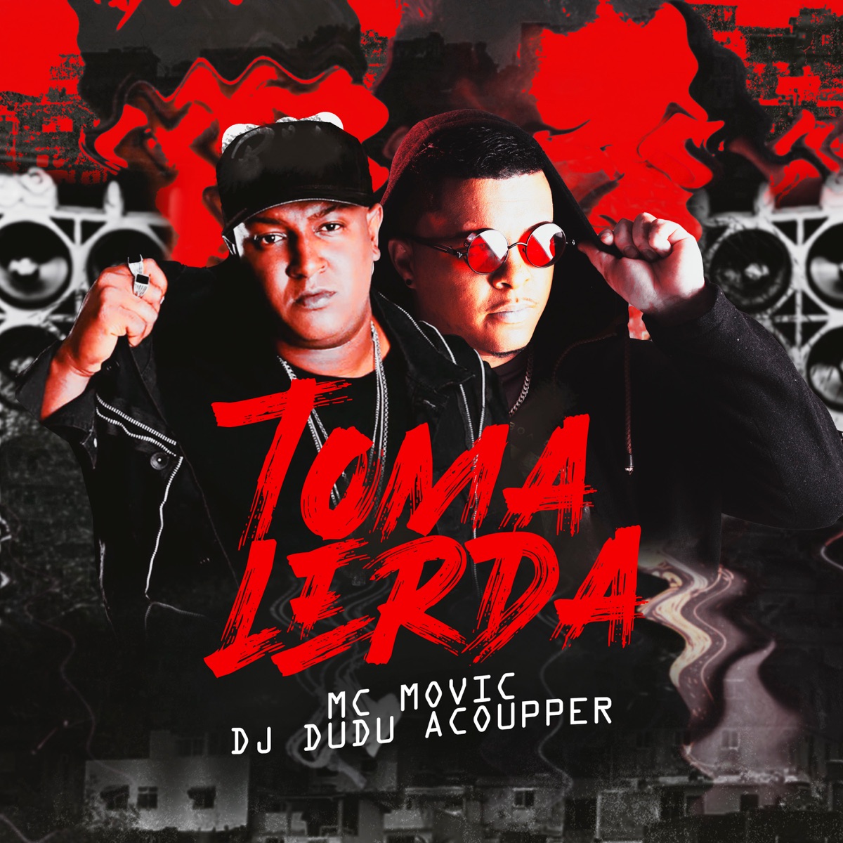 Toma Lerda - Single by MC Movic & Dj Dudu Coupper album cover