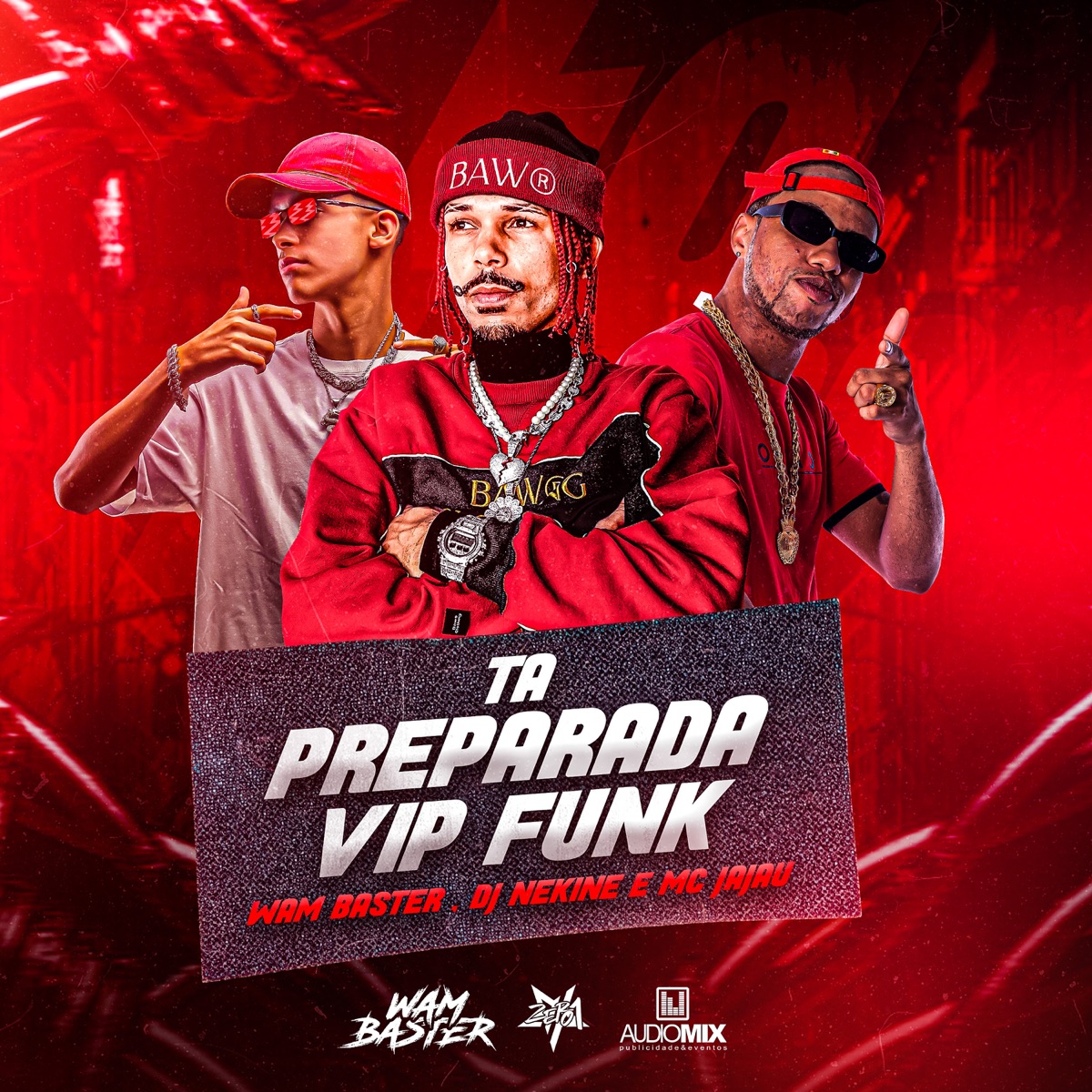 Tá Preparada Vip Funk - Single by Wam Baster, Mc Jajau & DJ NEK$NE album cover