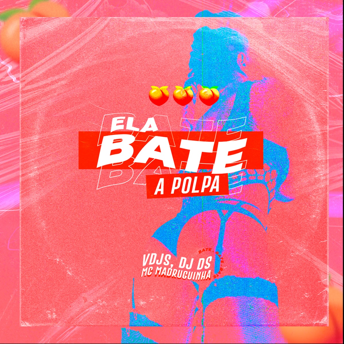 Ela Bate a Polpa - Single by vdjs, DJ DS & Mc Madruguinha album cover